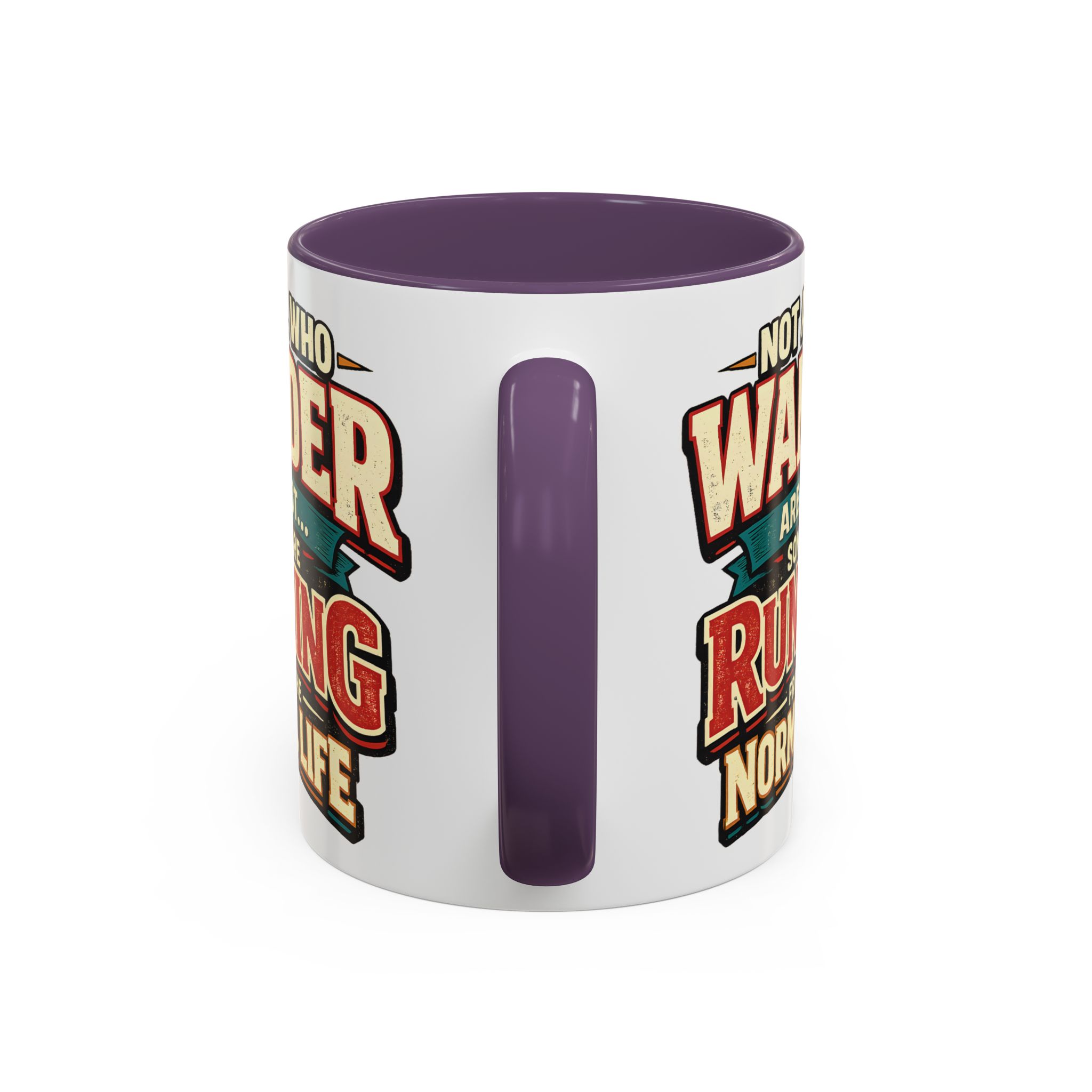 Accent Coffee Mug (11, 15oz) — "Not All Who Wander Are Lost" Design F**K-Line