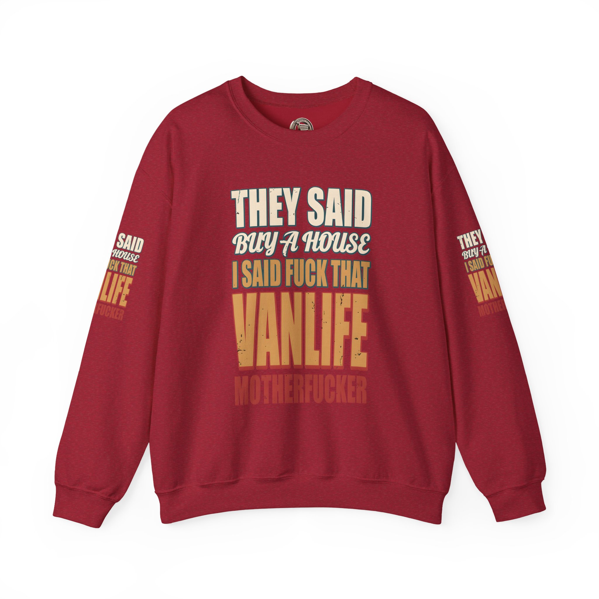 Unisex Heavy Blend™ Crewneck Sweatshirt — "They Said Buy A House" Design F**K-Line