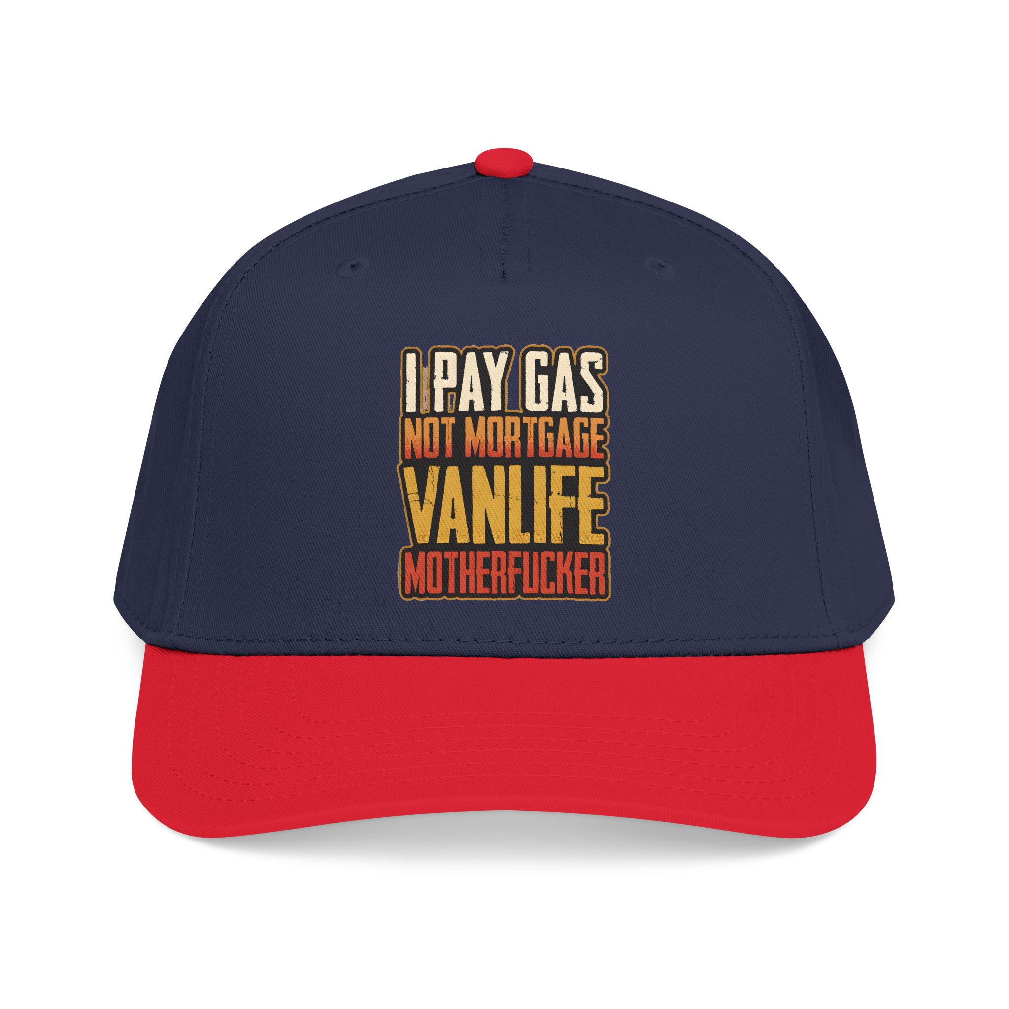 Baseball Cap - "I Pay Gas Not Mortgage" Design F**K-Line