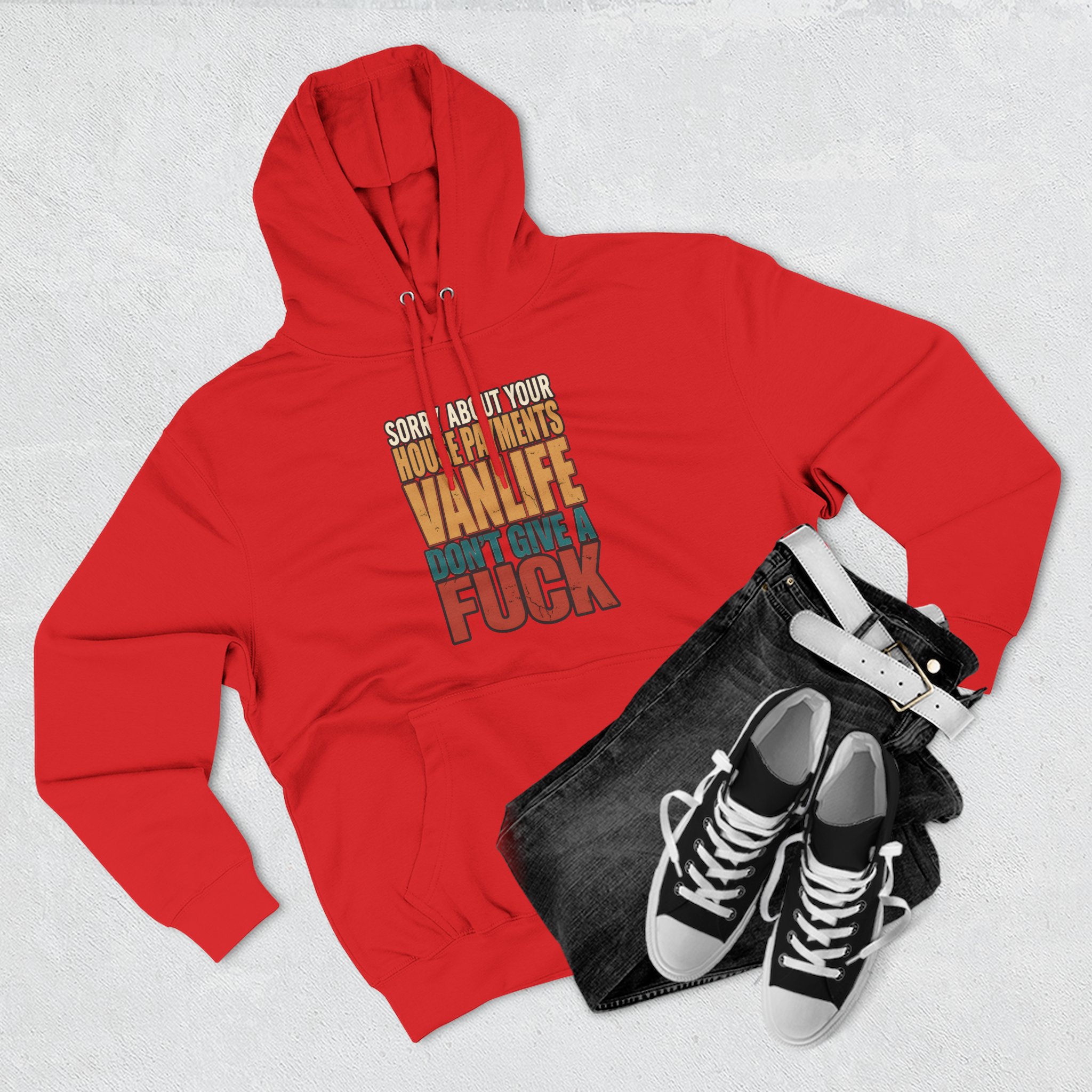 Three-Panel Fleece Hoodie - "Sorry About Your House Payments" Design F**K-Line
