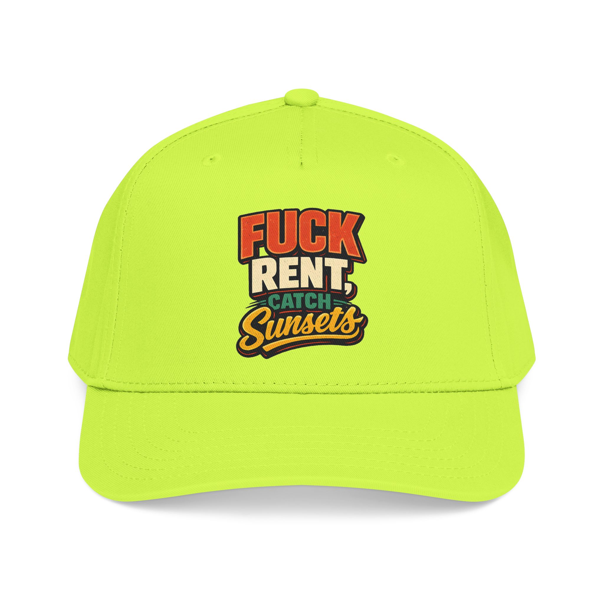 Baseball Cap - "Fuck Rent Catch Sunsets" Design F**K-Line