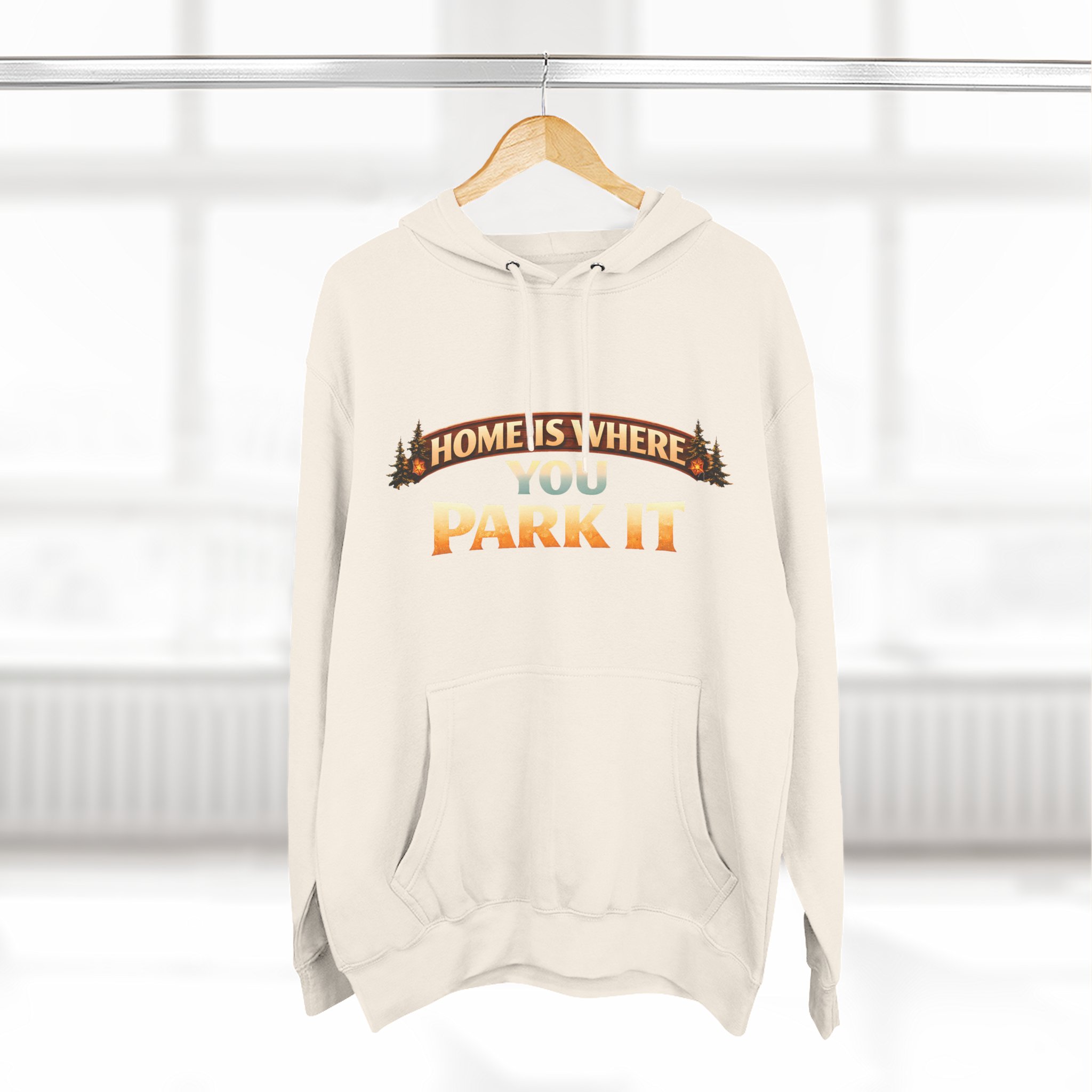10068674869705811847_2048.jpeg Three-Panel Fleece Hoodie - "Home Is Where You Park It" Design Scenic-Line