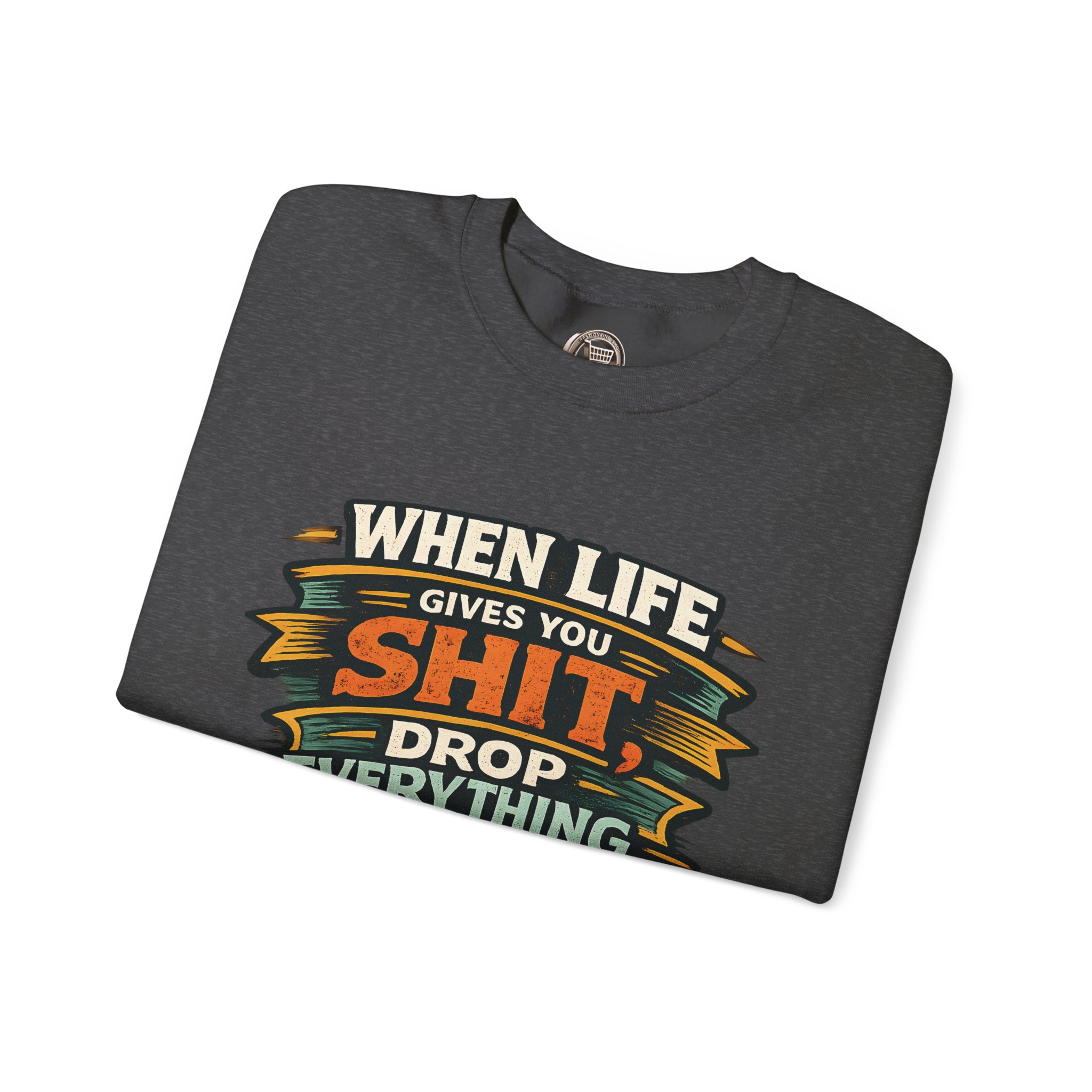 Unisex Heavy Blend™ Crewneck Sweatshirt — "When Live Gives You Shit" Design F**K-Line