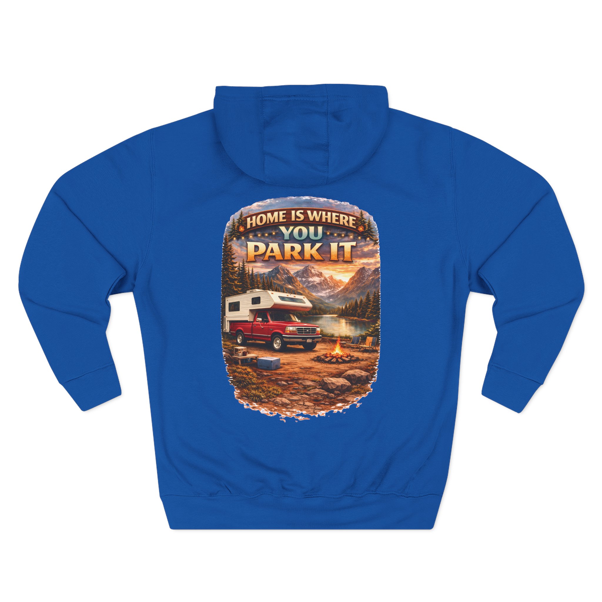 1013010174215669261_2048.jpeg Three-Panel Fleece Hoodie - "Home Is Where You Park It" Design Scenic-Line