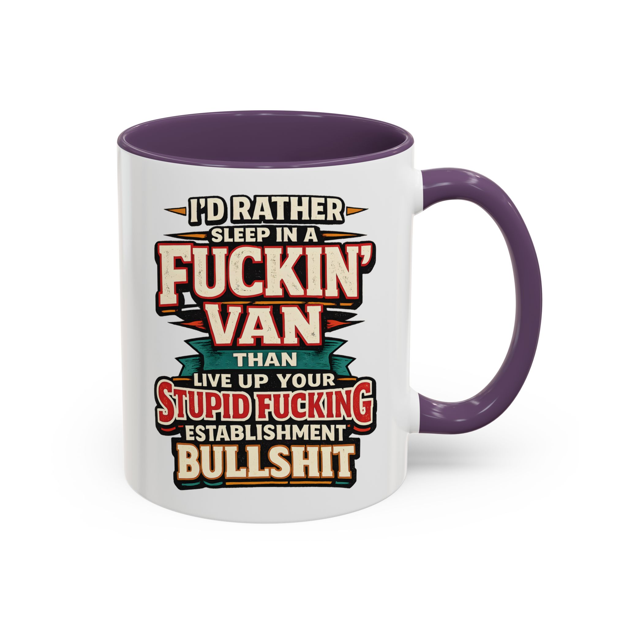 Accent Coffee Mug (11, 15oz) — "I´d Rather Sleep in A Fucking Van" Design F**K-Line