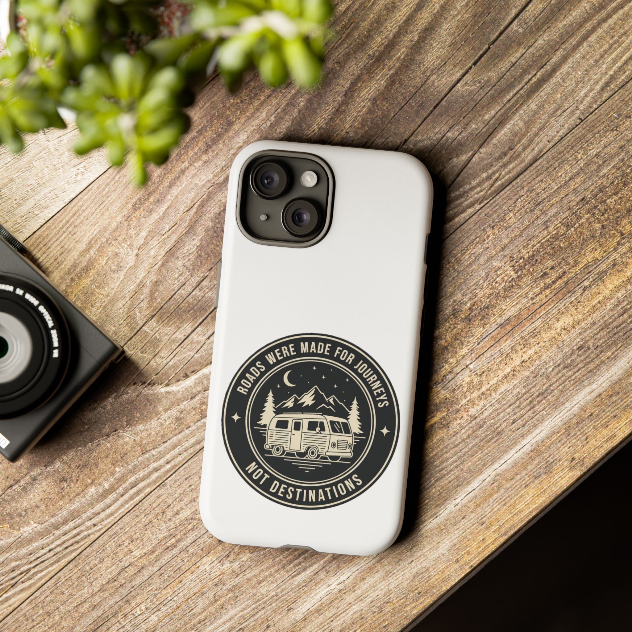 Phone Case — "ROAD WHERE MADE FOR JOURNEYS-NOT DESTINATIONS" Camper Van Design