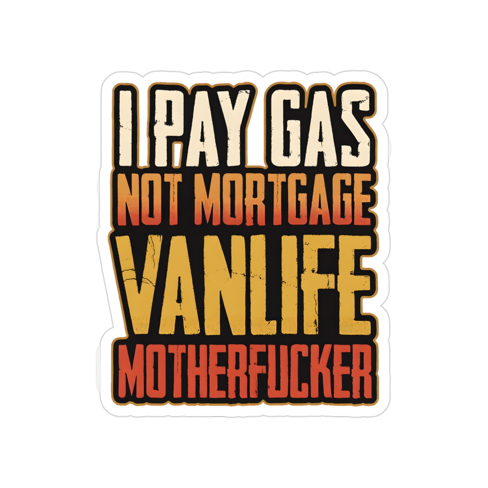 10223774094686892907_2048.jpeg Transparent Outdoor Stickers – "I Pay Gas Not Mortgage" Design F**K-Line