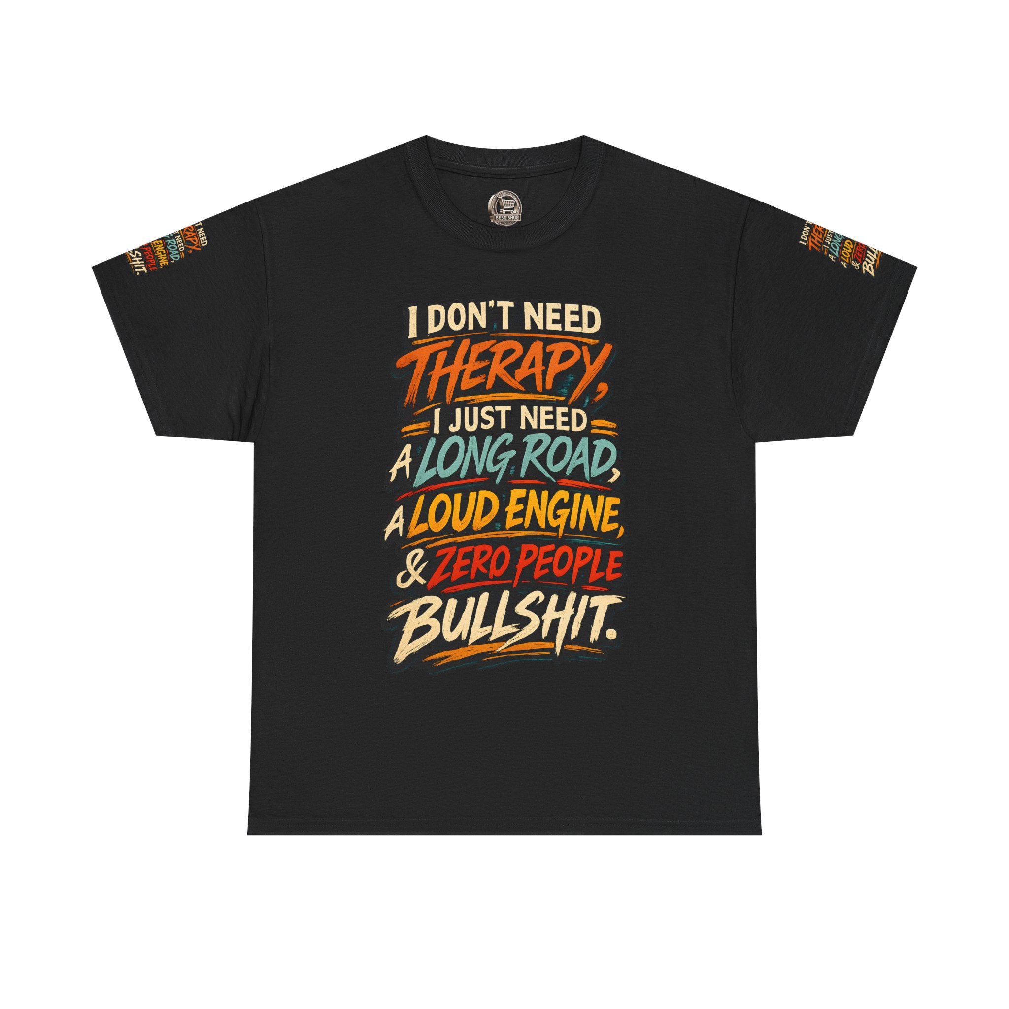 Unisex Heavy Cotton Tee — "I Dont Need Therapy" Design F**K-Line