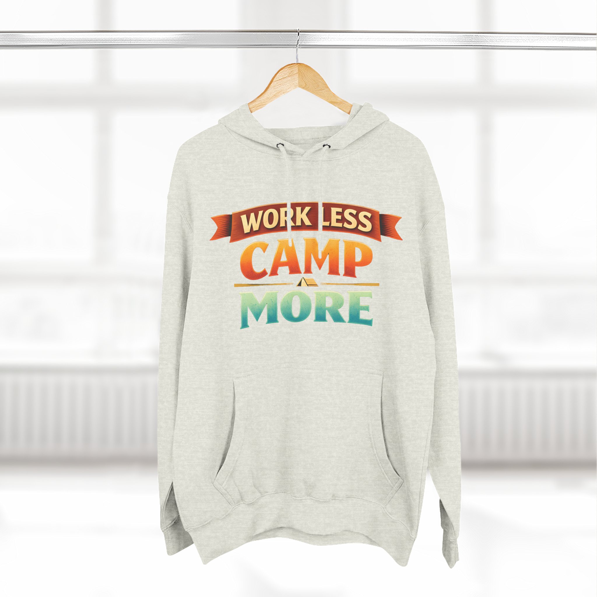 Three-Panel Fleece Hoodie - "Work Less-Camp More" Design Scenic-Line