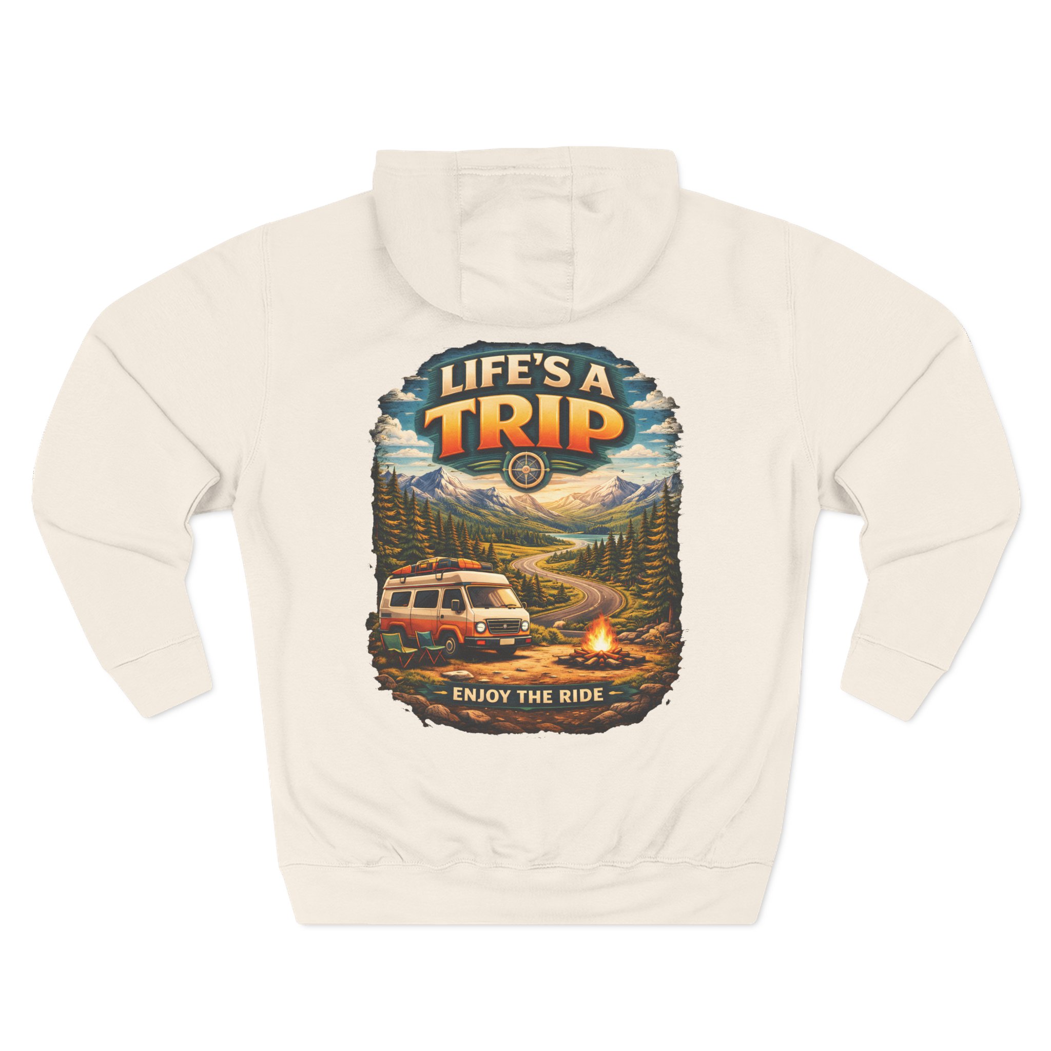 Three-Panel Fleece Hoodie - "Life s A Trip" Design Scenic-Line