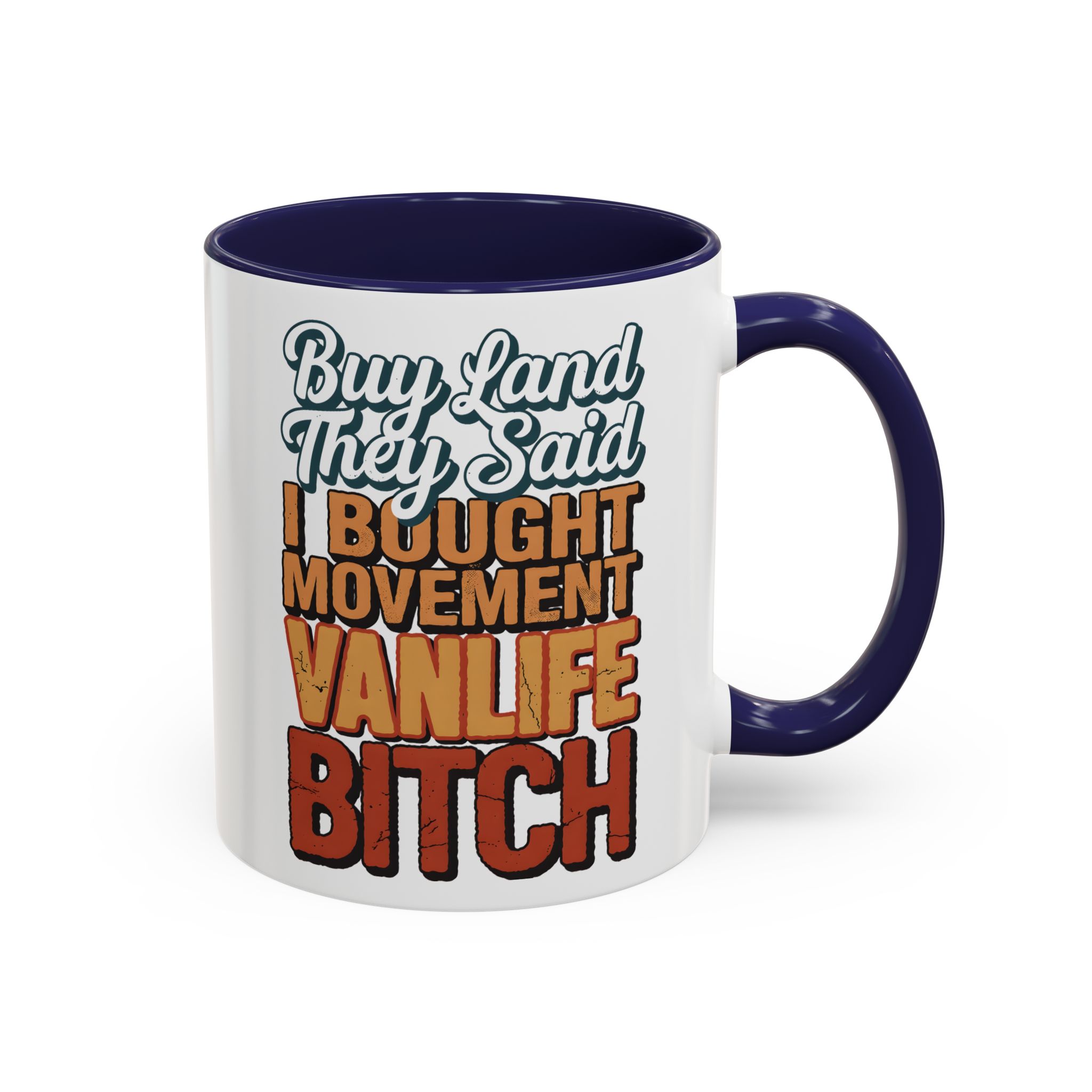 Accent Coffee Mug (11, 15oz) — "Buy Land They Said" Design F**K-Line