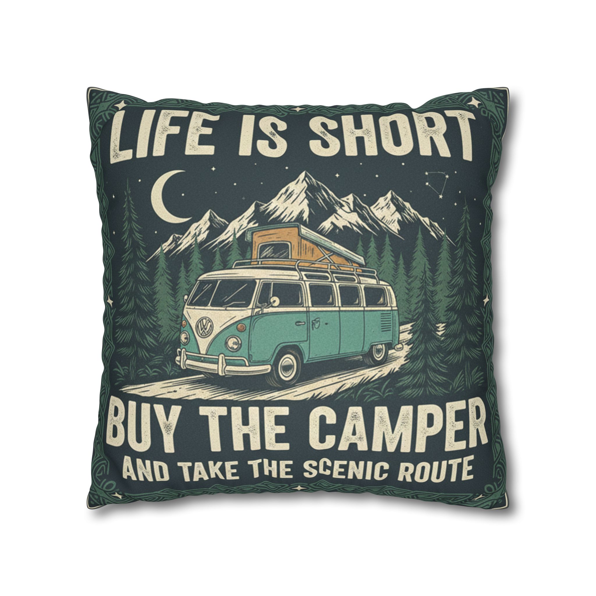 Pillowcase — "Life is short buy the camper and take the scenic route" Faux Suede Travel Throw Pillow Cover