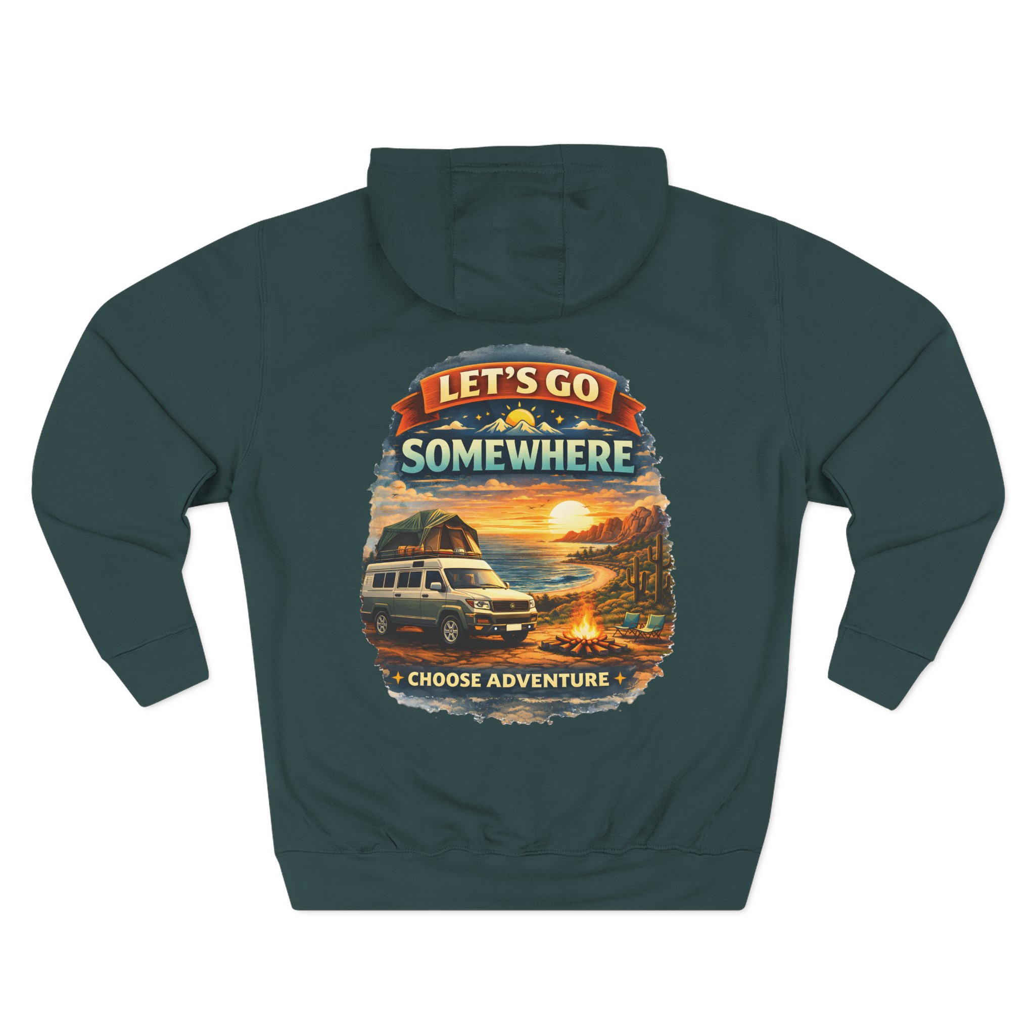 Three-Panel Fleece Hoodie - "Lets Go Somewhere" Design Scenic-Line