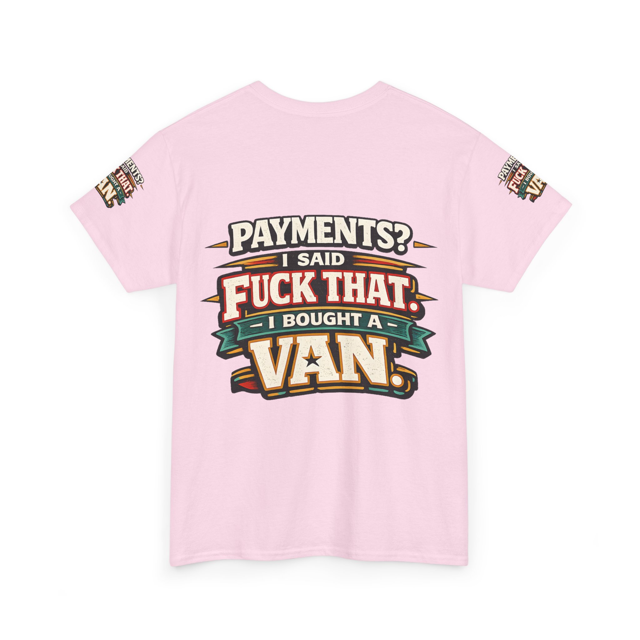 Unisex Heavy Cotton Tee — "Payments?I Said" Design F**K-Line
