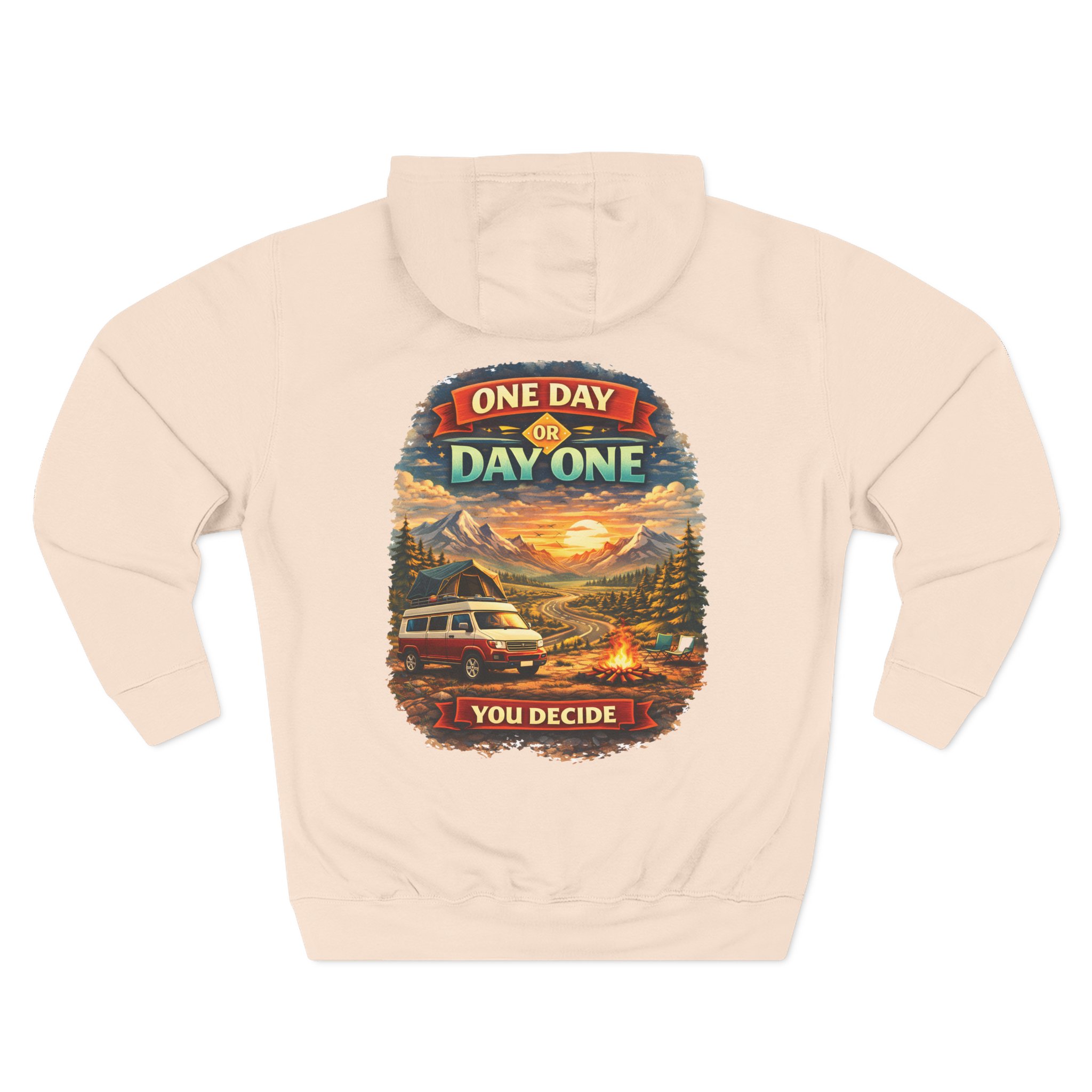 Three-Panel Fleece Hoodie - "One Day Or Day One" Design Scenic-Line