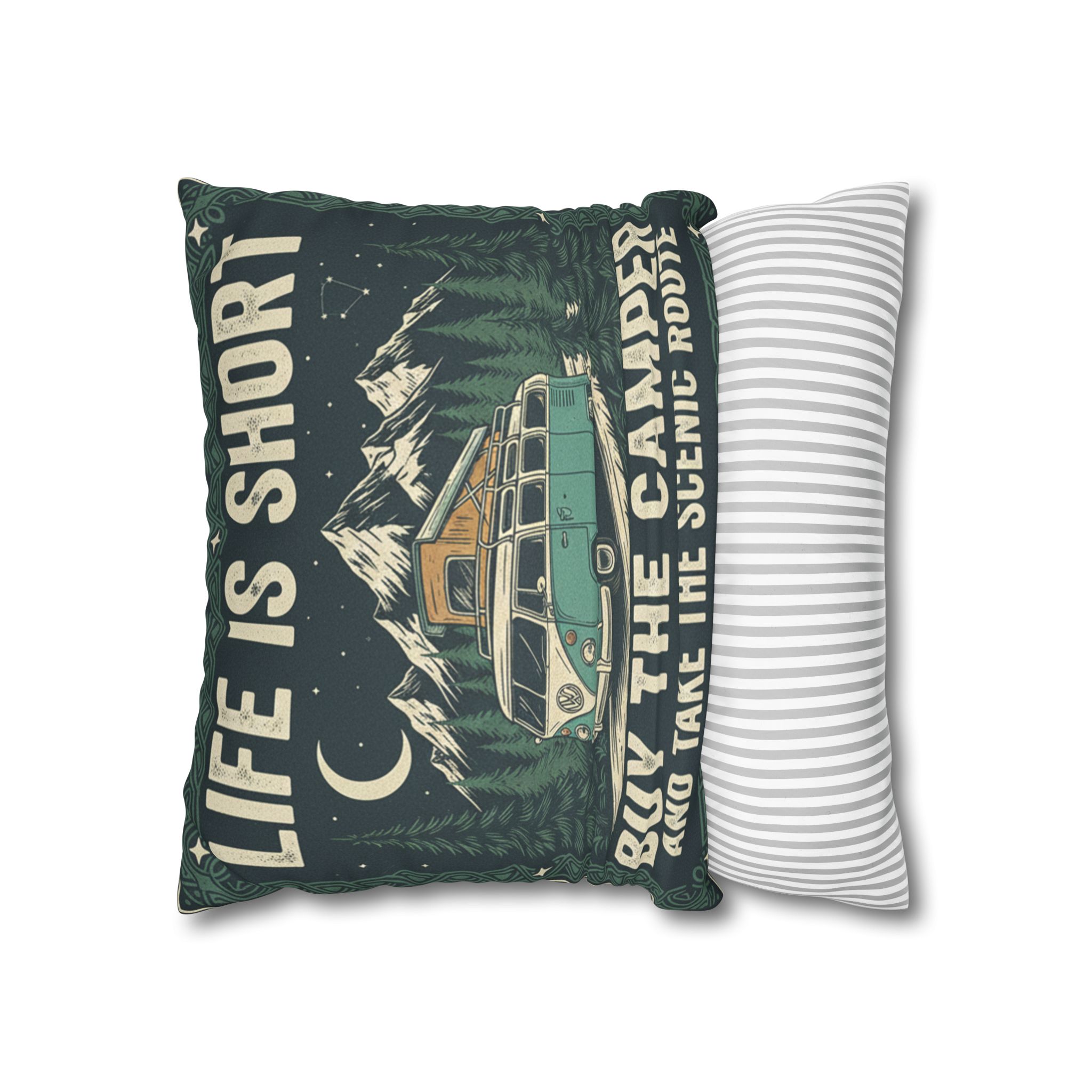 Pillowcase — "Life is short buy the camper and take the scenic route" Faux Suede Travel Throw Pillow Cover