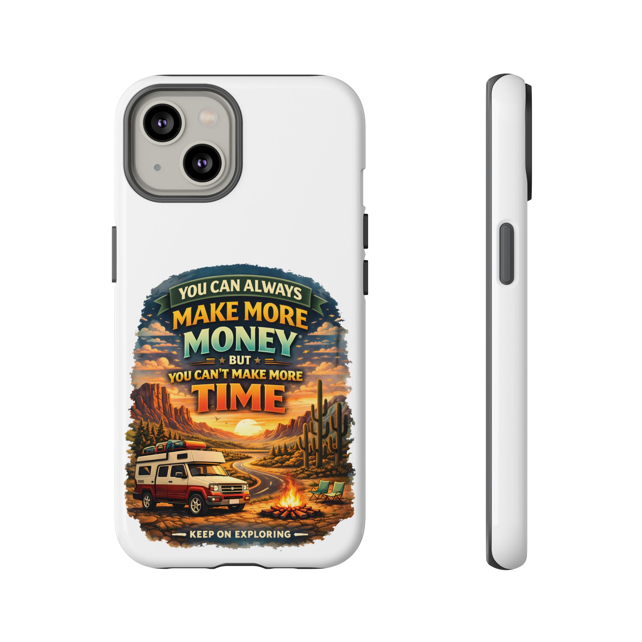 Phone Case — "You Can Always Make Money" (Design Scenic-Line)
