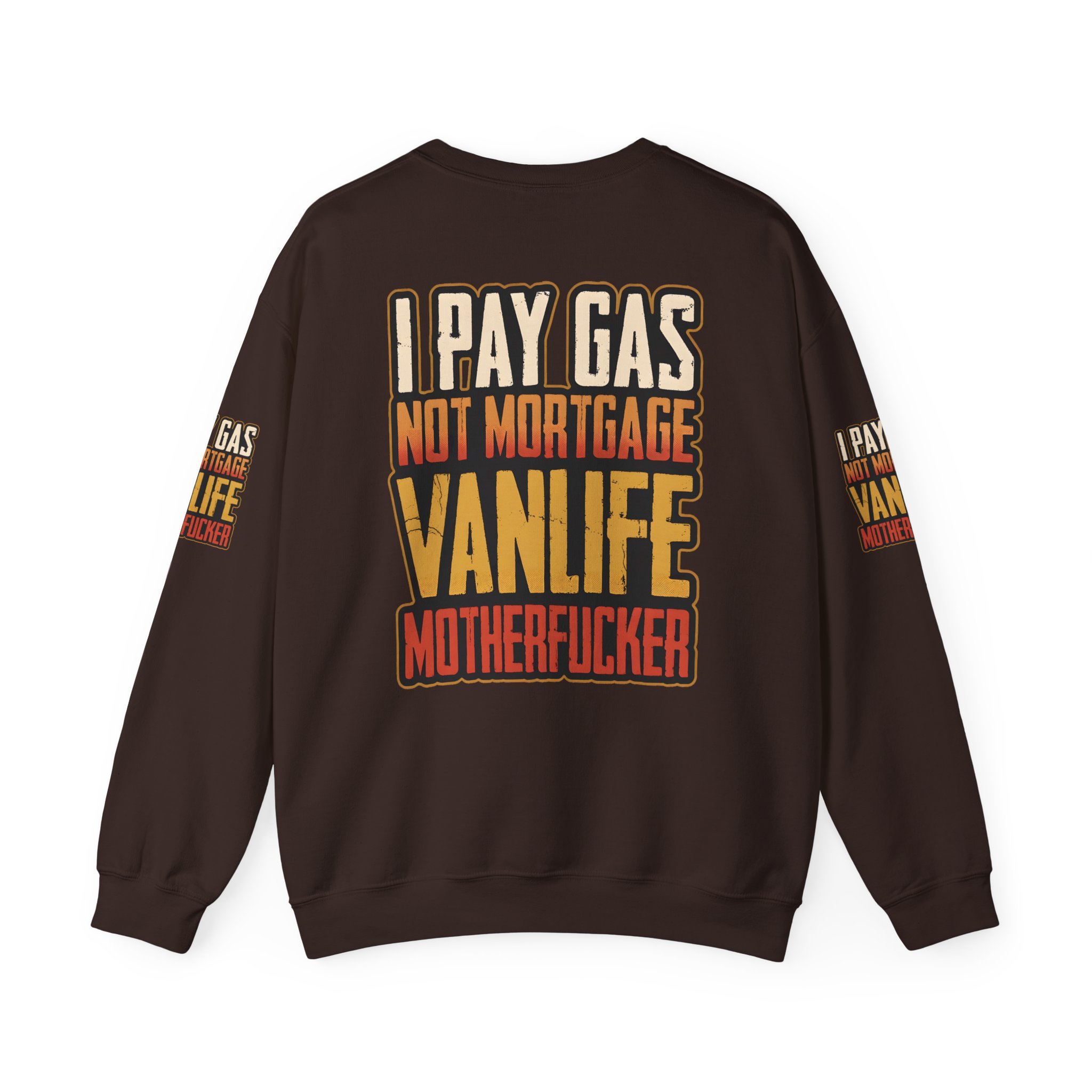 Unisex Heavy Blend™ Crewneck Sweatshirt — "I Pay Gas Not Mortgage" Design F**K-Line
