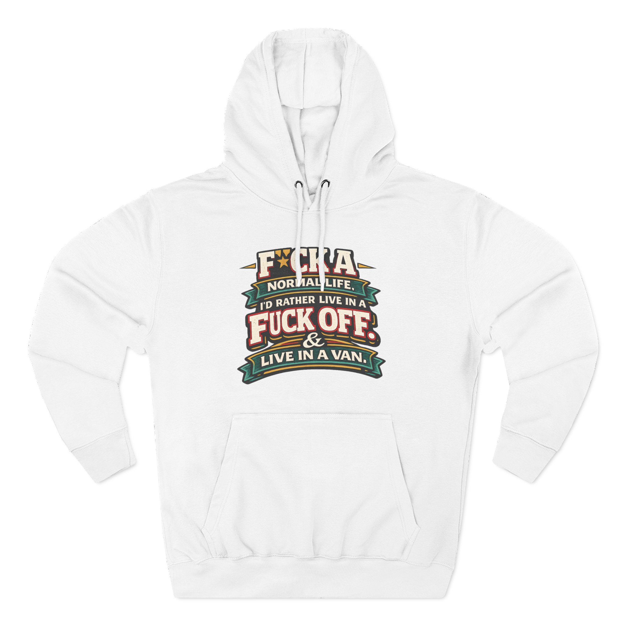 Three-Panel Fleece Hoodie - "Fuck A Normal Life" Design F**K-Line
