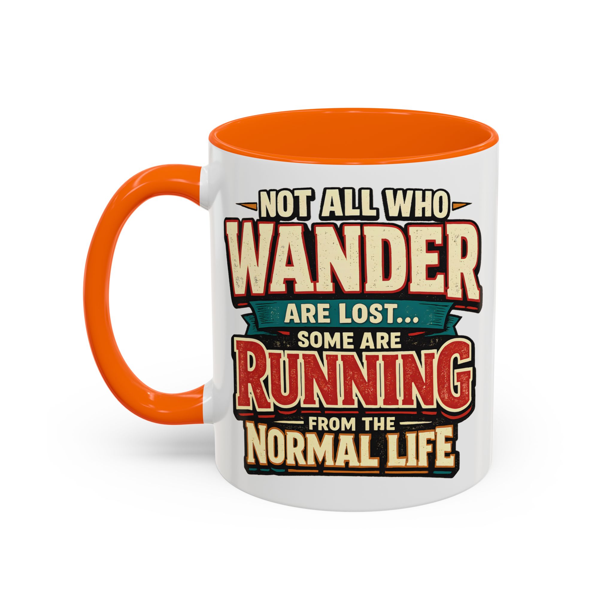 Accent Coffee Mug (11, 15oz) — "Not All Who Wander Are Lost" Design F**K-Line
