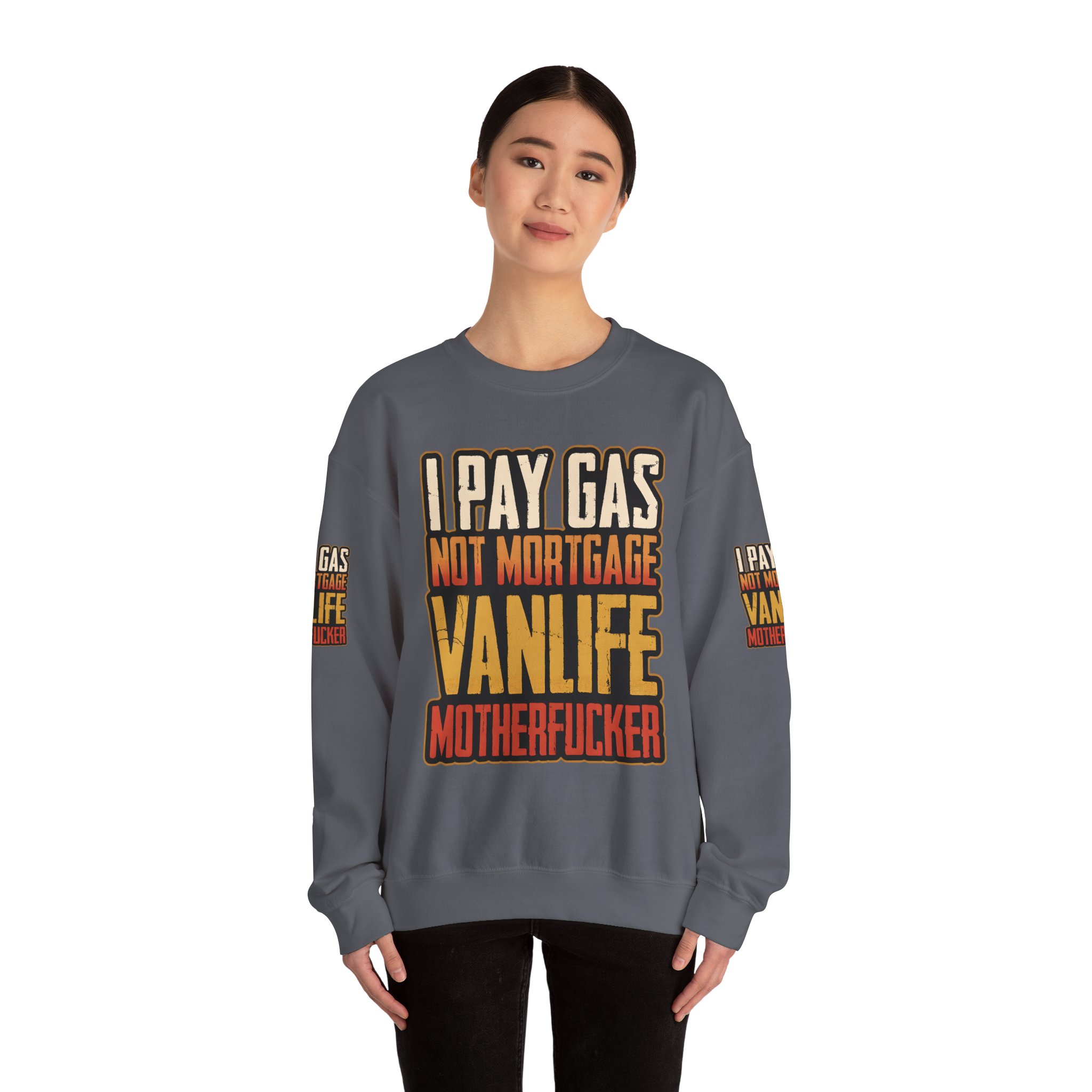 Unisex Heavy Blend™ Crewneck Sweatshirt — "I Pay Gas Not Mortgage" Design F**K-Line
