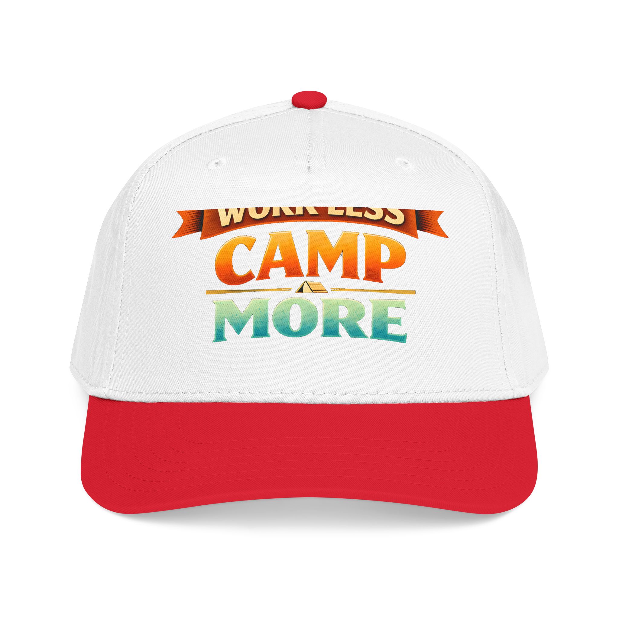 Baseball Cap - "Work Less-Camp More" Design Scenic-Line