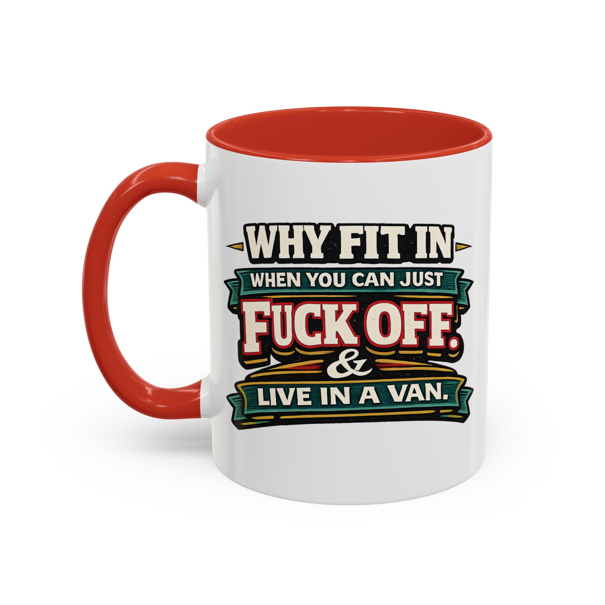 Accent Coffee Mug (11, 15oz) — "Why Fit In" Design F**K-Line
