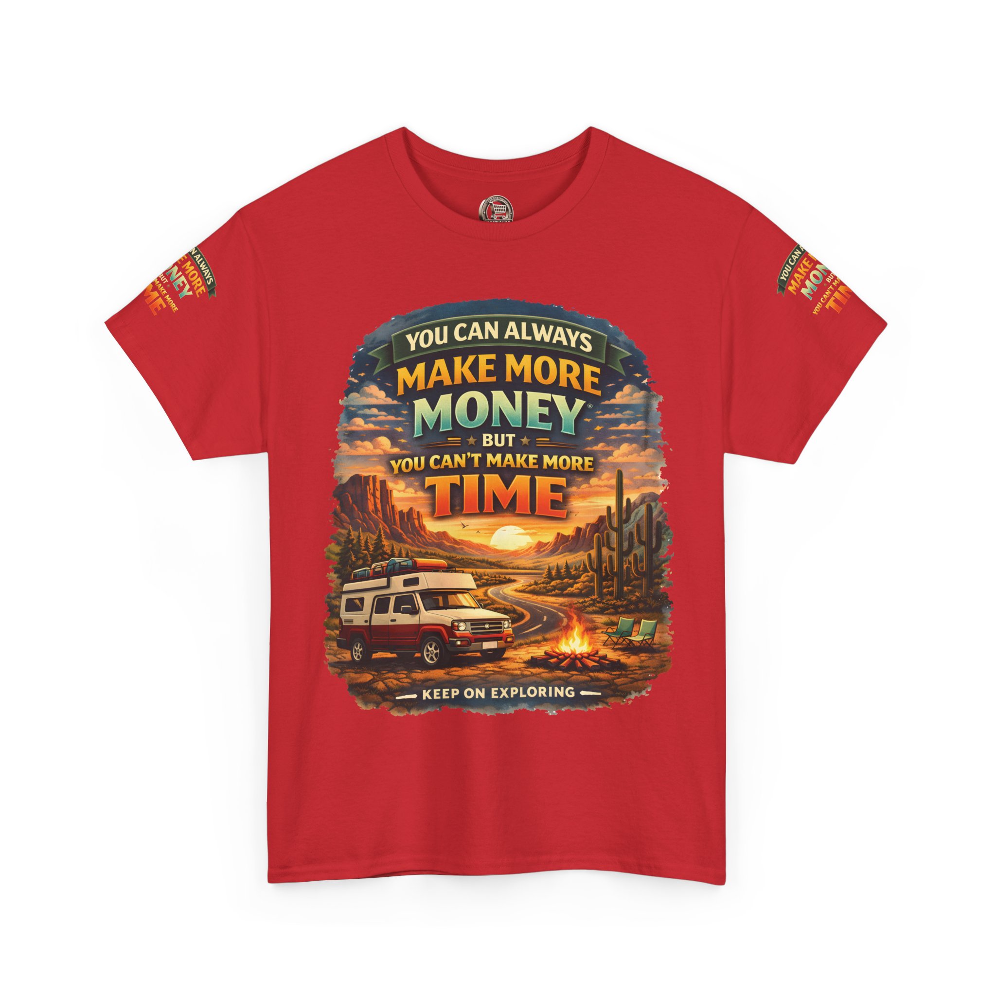 Unisex Heavy Cotton Tee — "You Can Always Make More Money" Design Scenic-Line