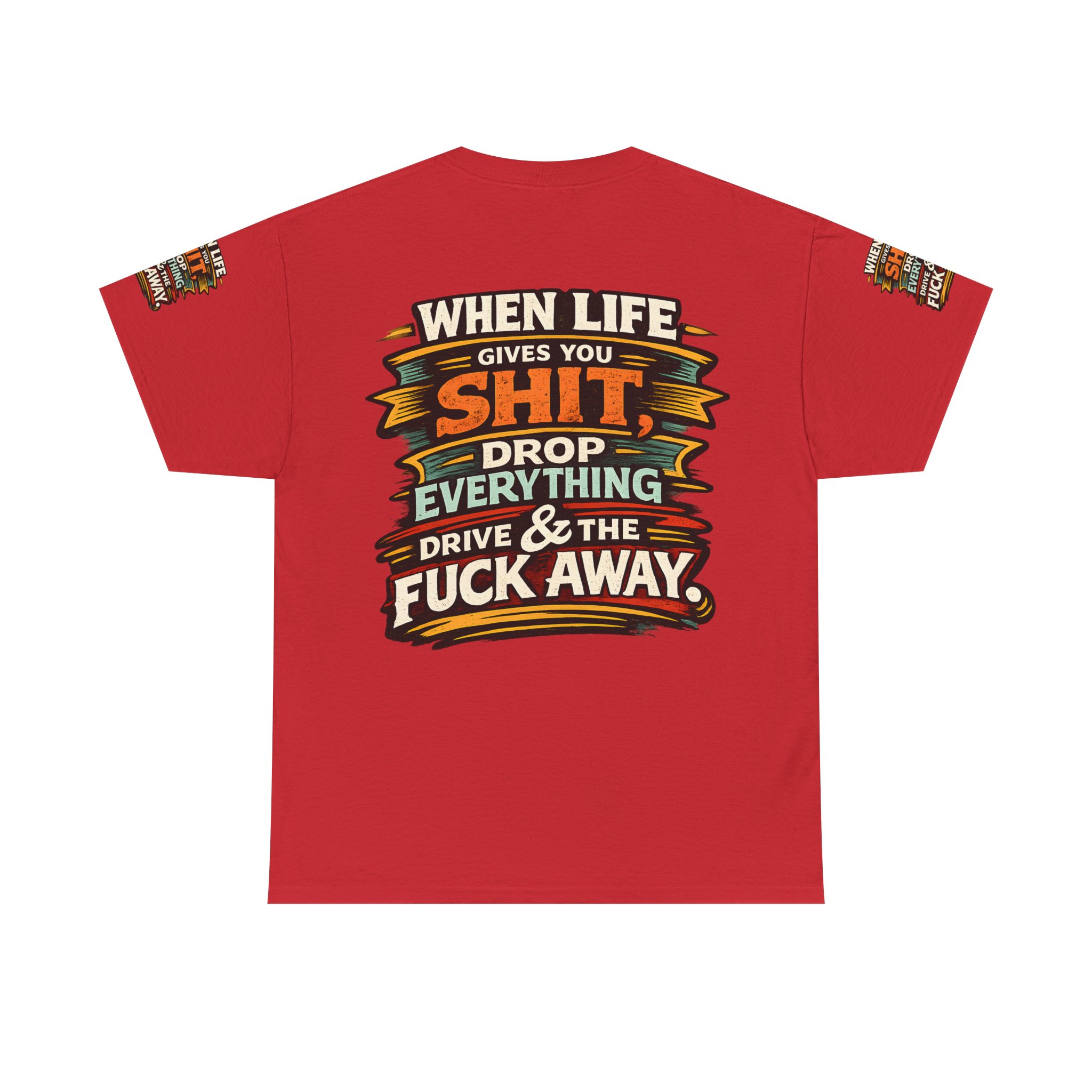 Unisex Heavy Cotton Tee — "When Live Gives You Shit" Design F**K-Line