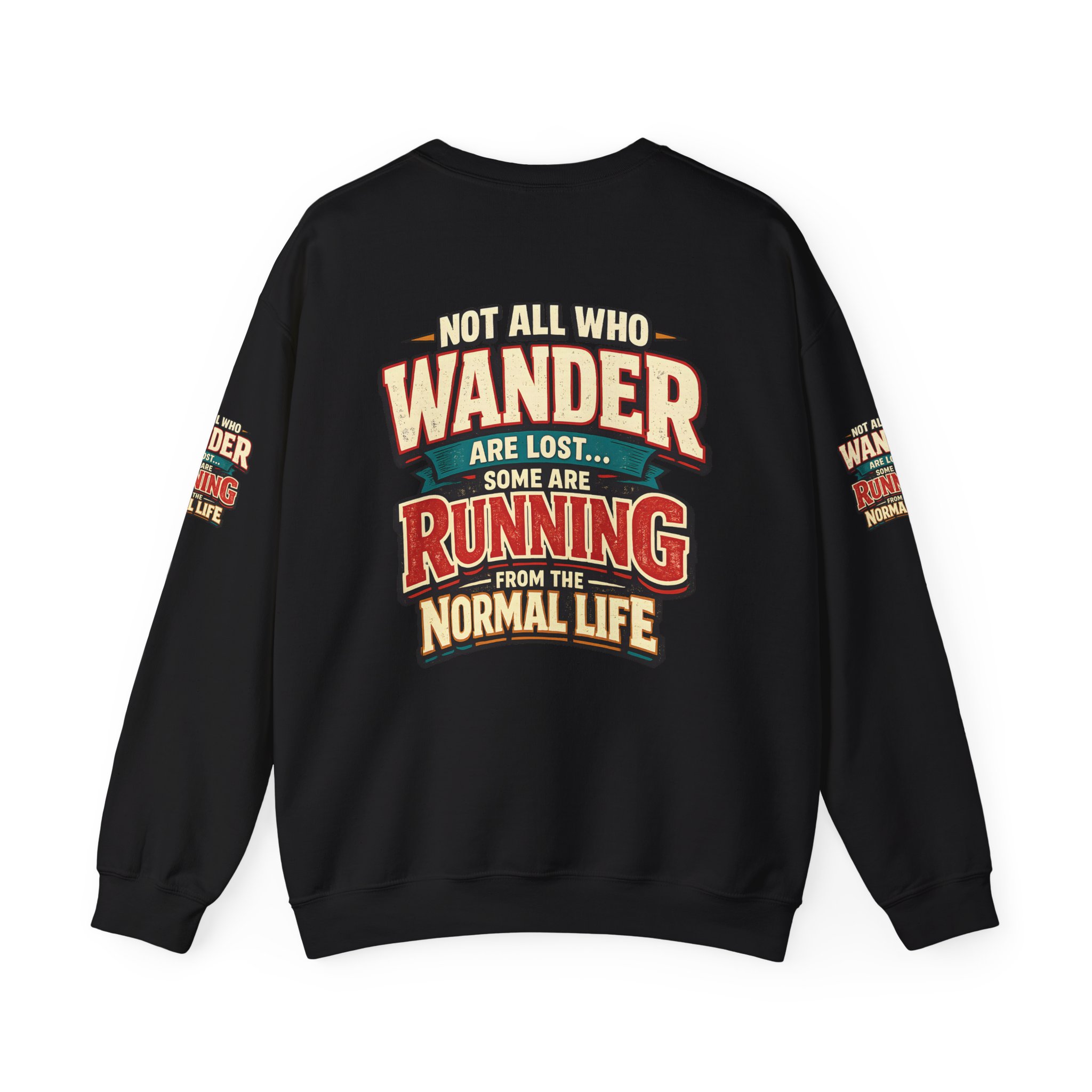 10466114593275812164_2048.jpeg Unisex Heavy Blend™ Crewneck Sweatshirt — "Not All Who Wander Are Lost" Design F**K-Line