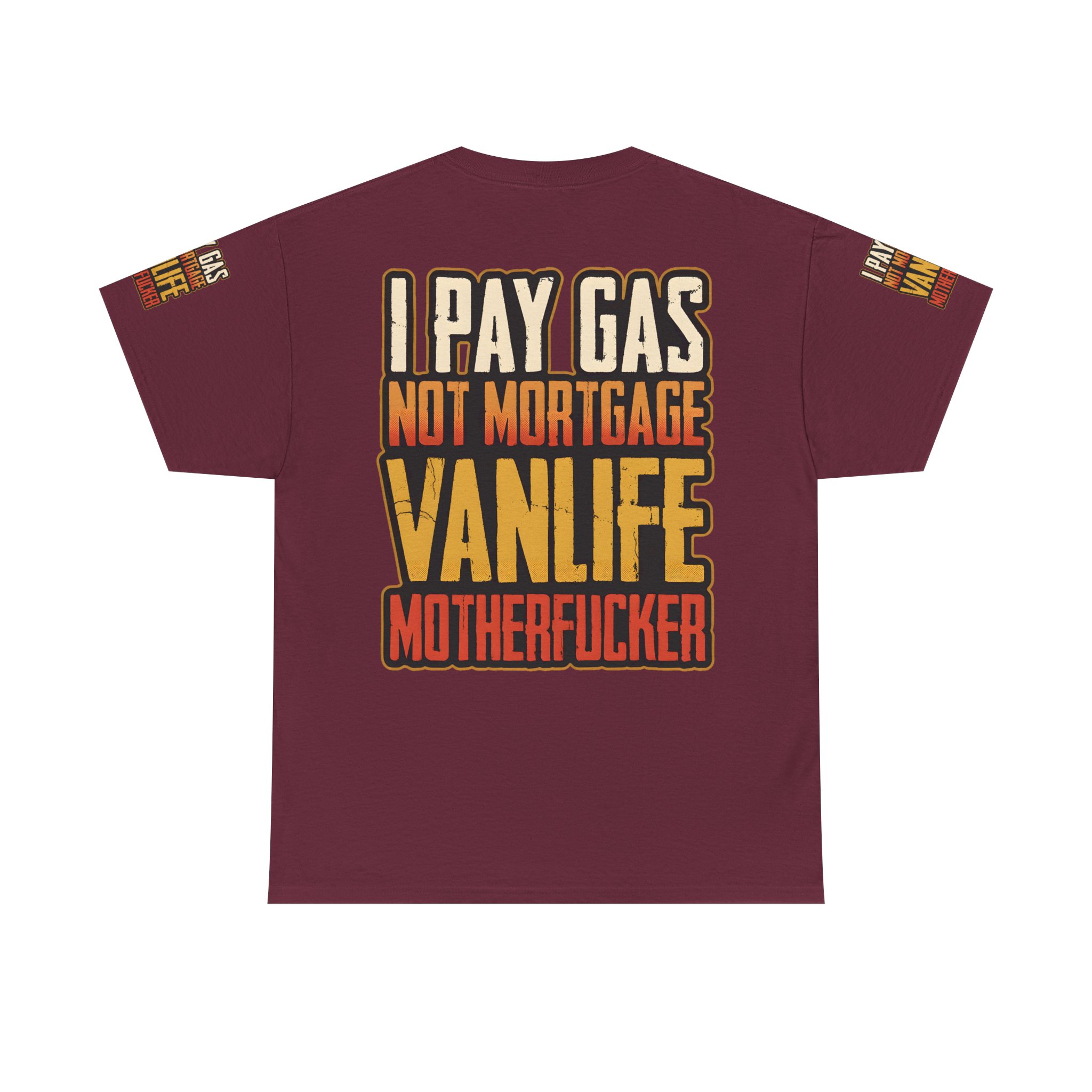 Unisex Heavy Cotton Tee — "I Pay Gas Not Mortgage" Design F**K-Line