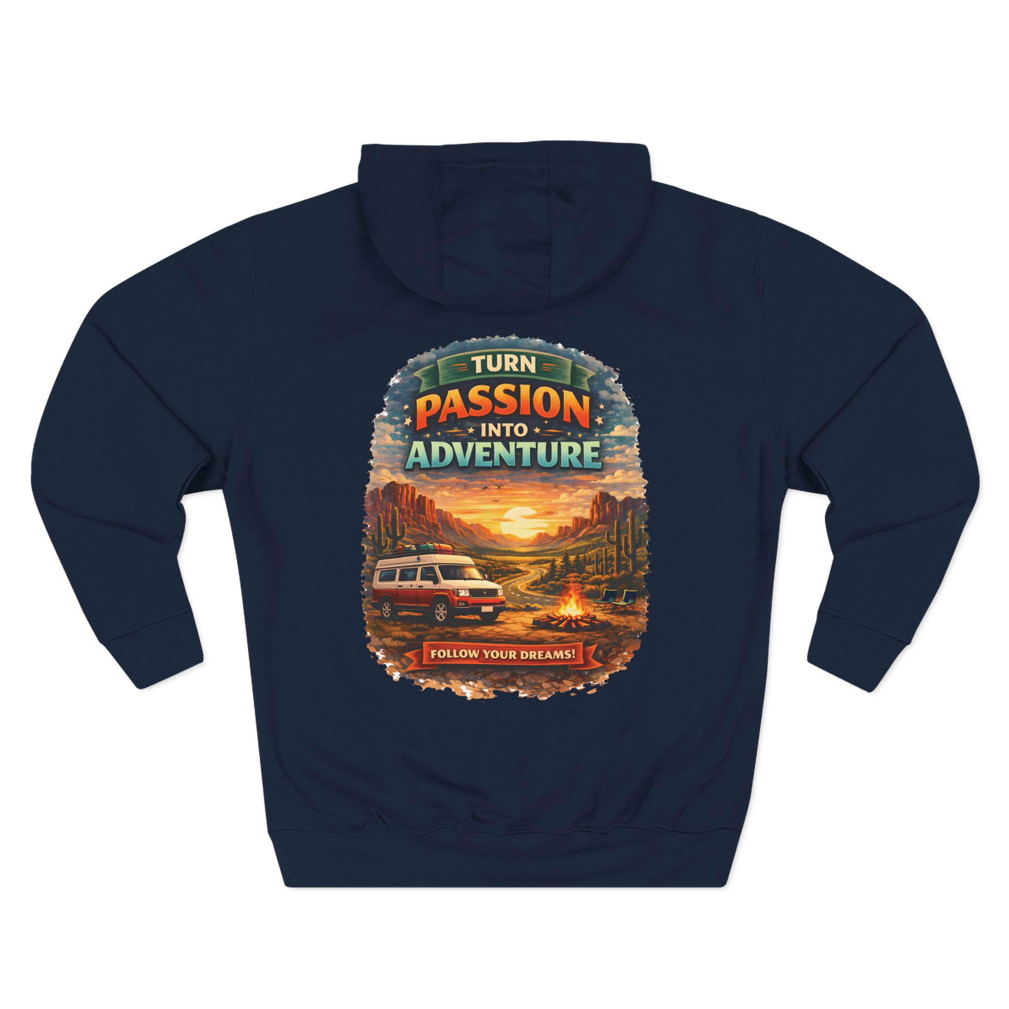 Three-Panel Fleece Hoodie - "Turn Passion Into Adventure" Design Scenic-Line