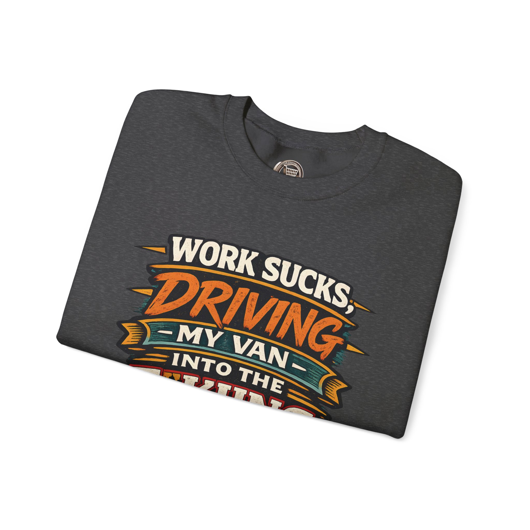 Unisex Heavy Blend™ Crewneck Sweatshirt — "Work Sucks" Design F**K-Line