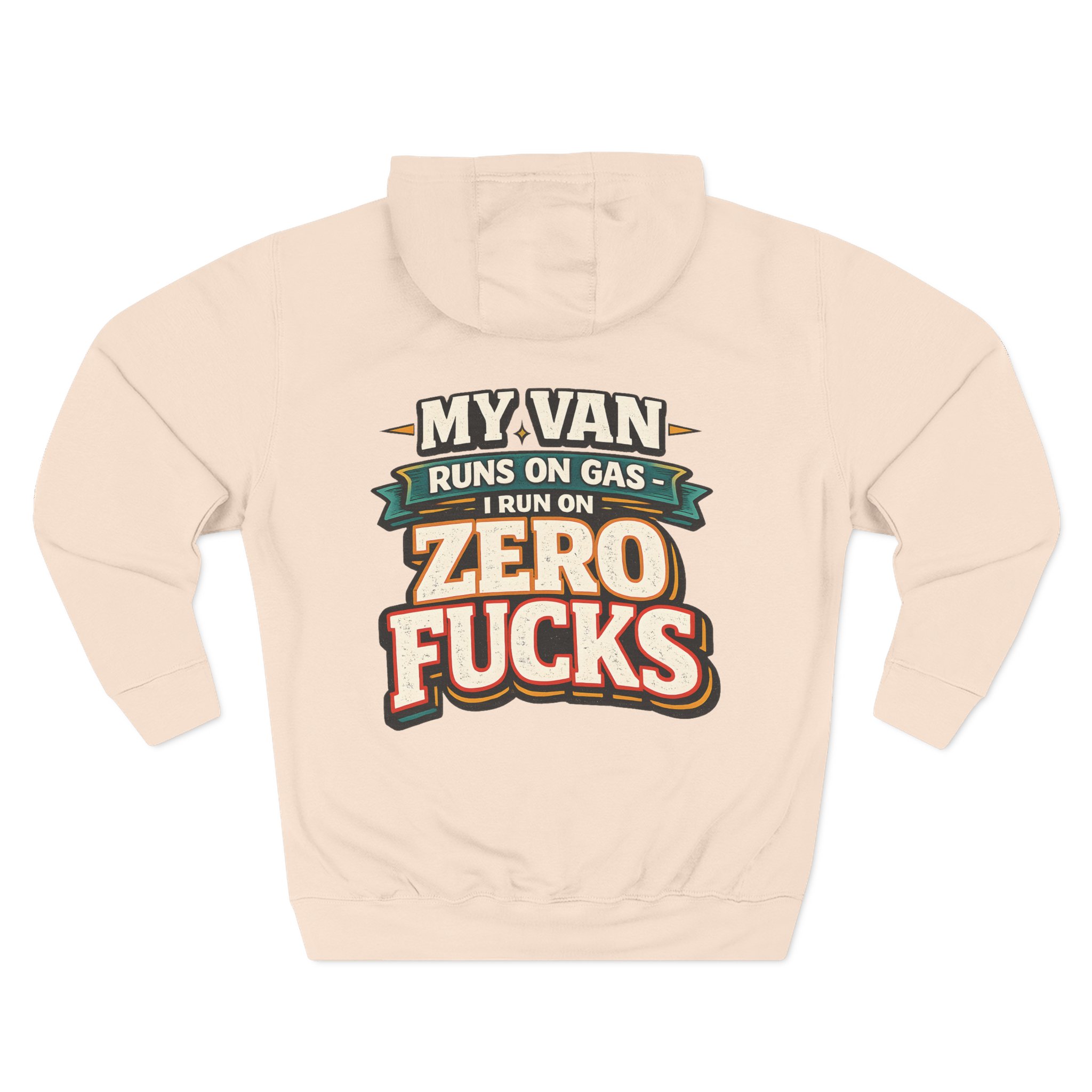 Three-Panel Fleece Hoodie - "My Van Runs On Gas" Design F**K-Line