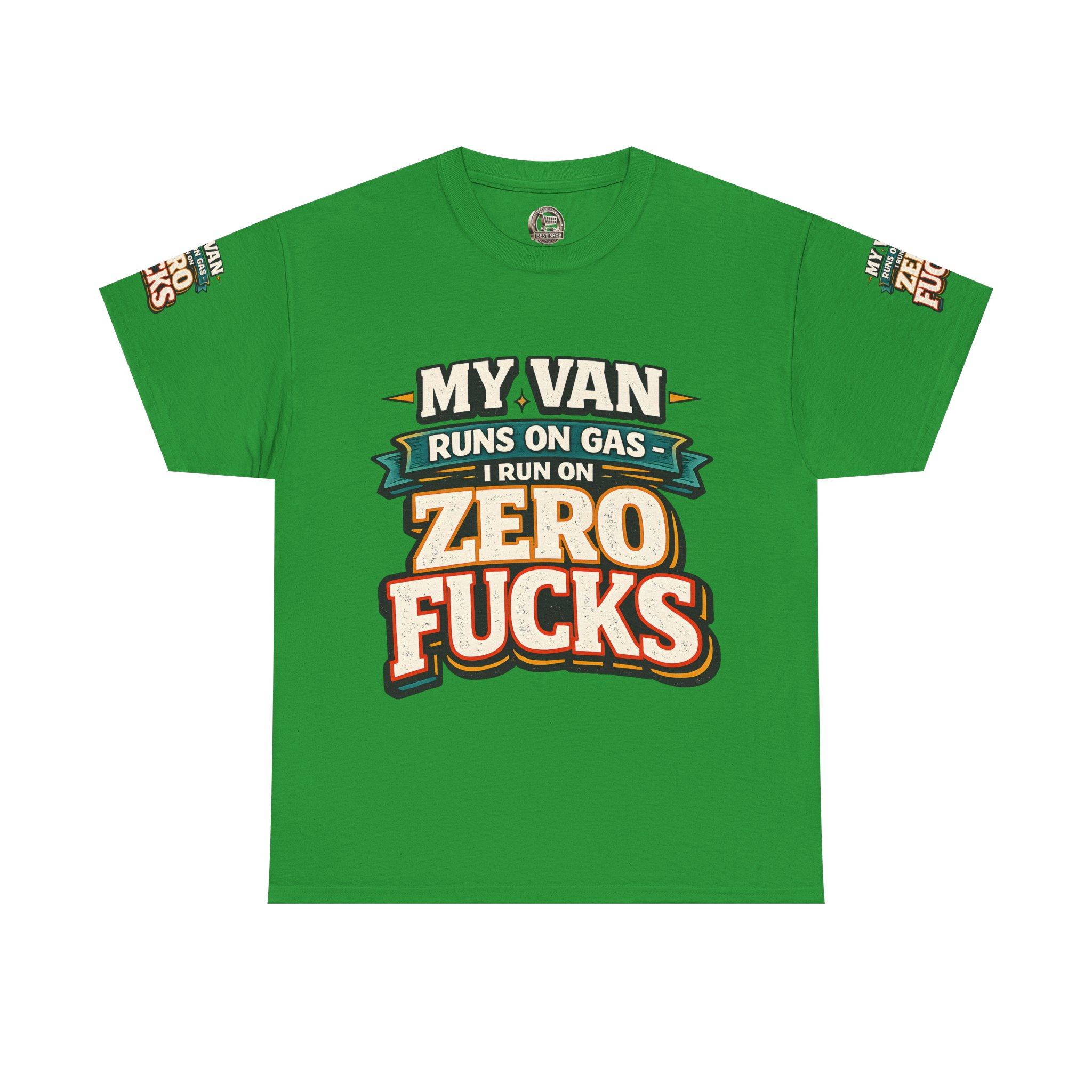 Unisex Heavy Cotton Tee — "My Van Runs On Gas" Design F**K-Line