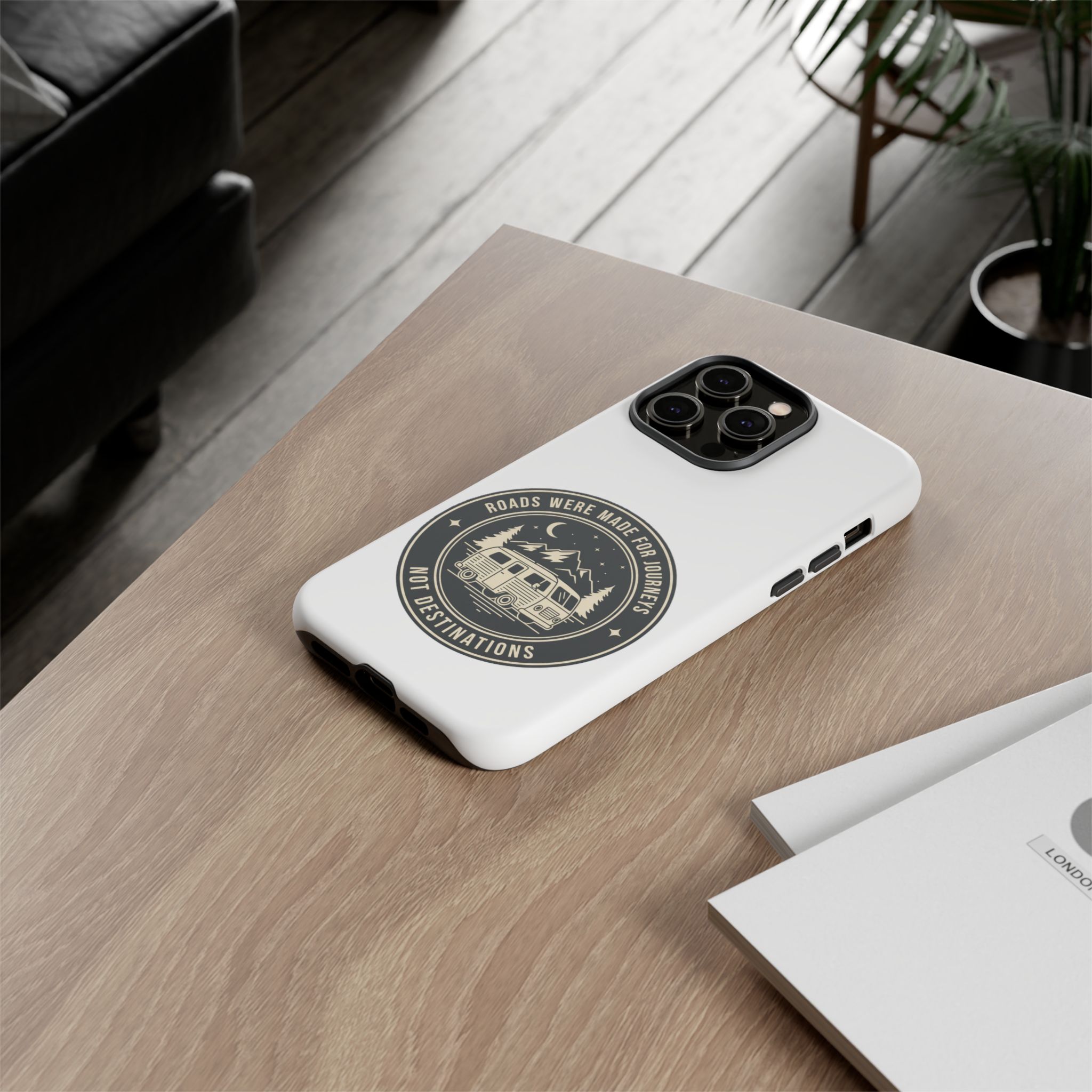 Phone Case — "ROAD WHERE MADE FOR JOURNEYS-NOT DESTINATIONS" Camper Van Design