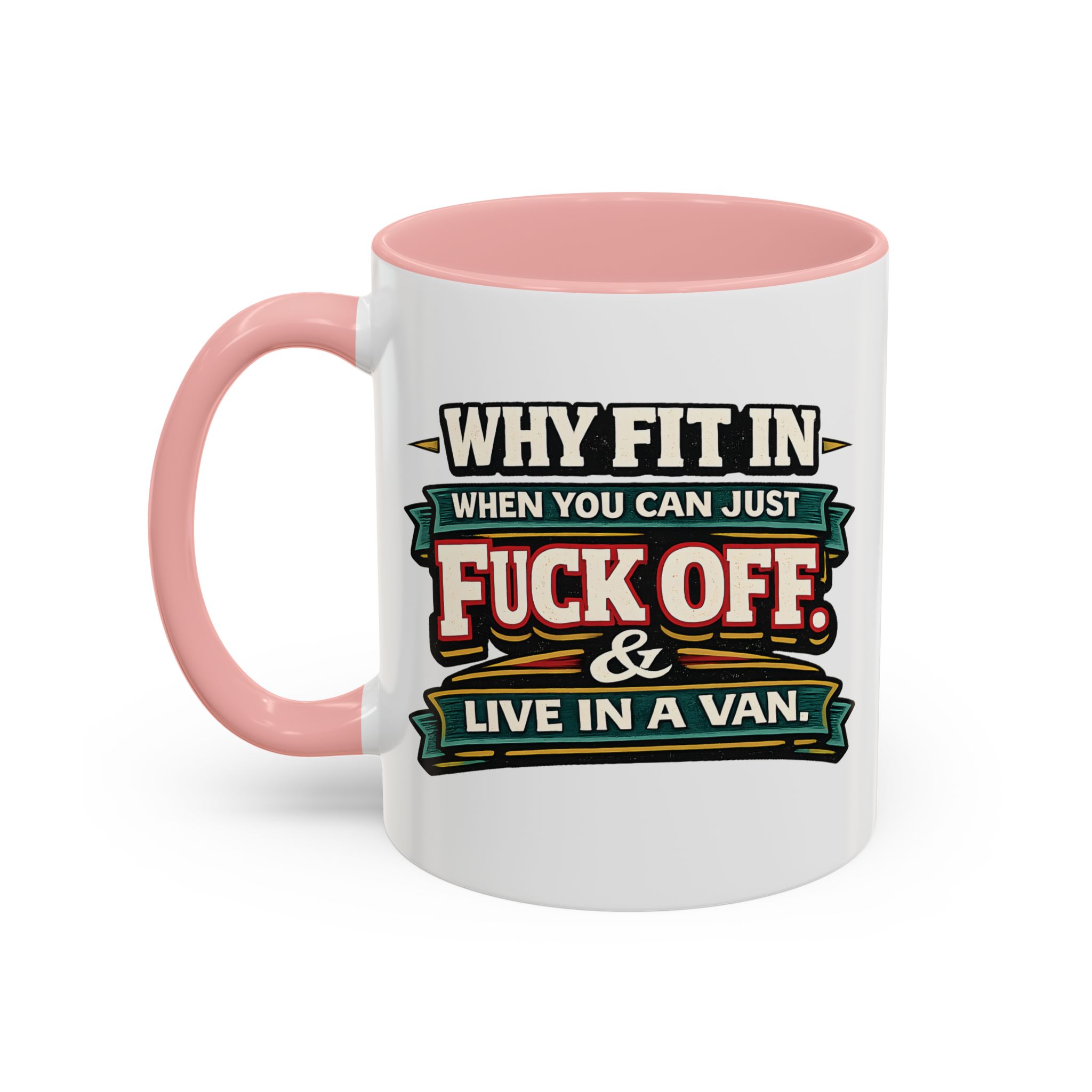 Accent Coffee Mug (11, 15oz) — "Why Fit In" Design F**K-Line