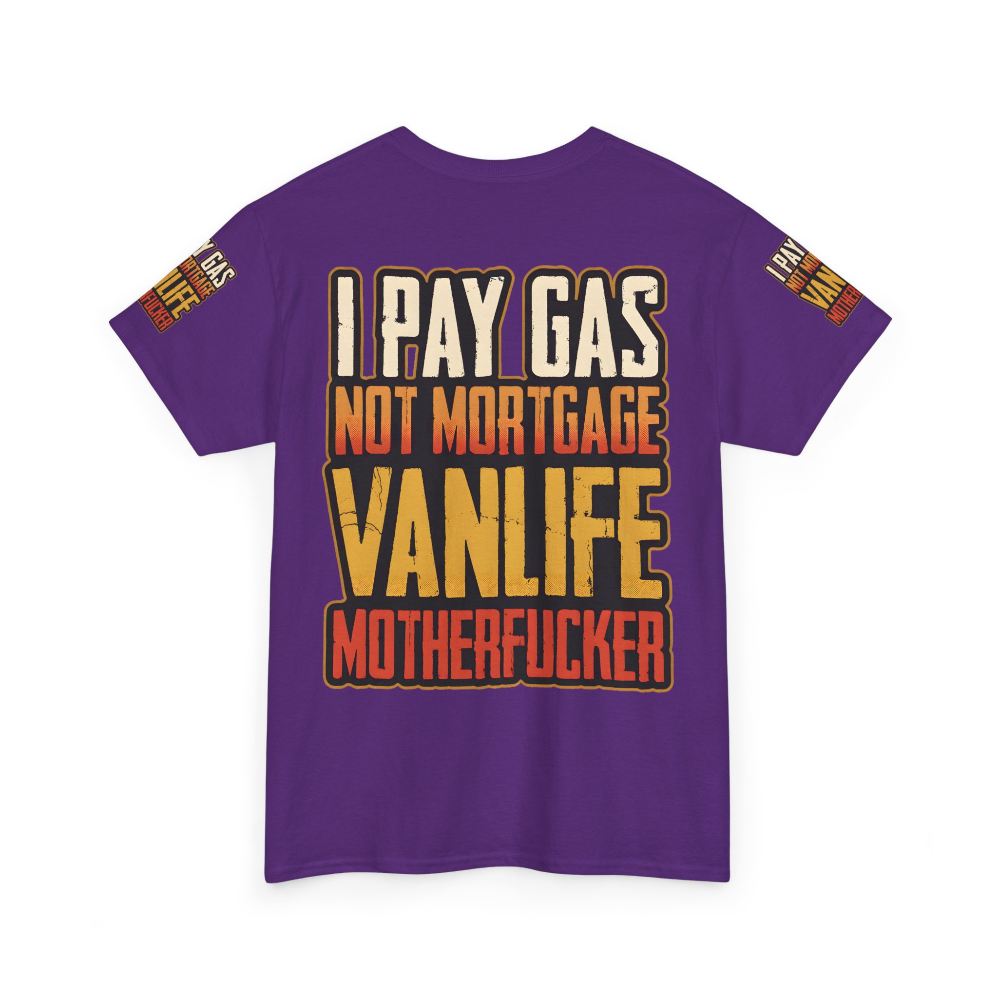 Unisex Heavy Cotton Tee — "I Pay Gas Not Mortgage" Design F**K-Line
