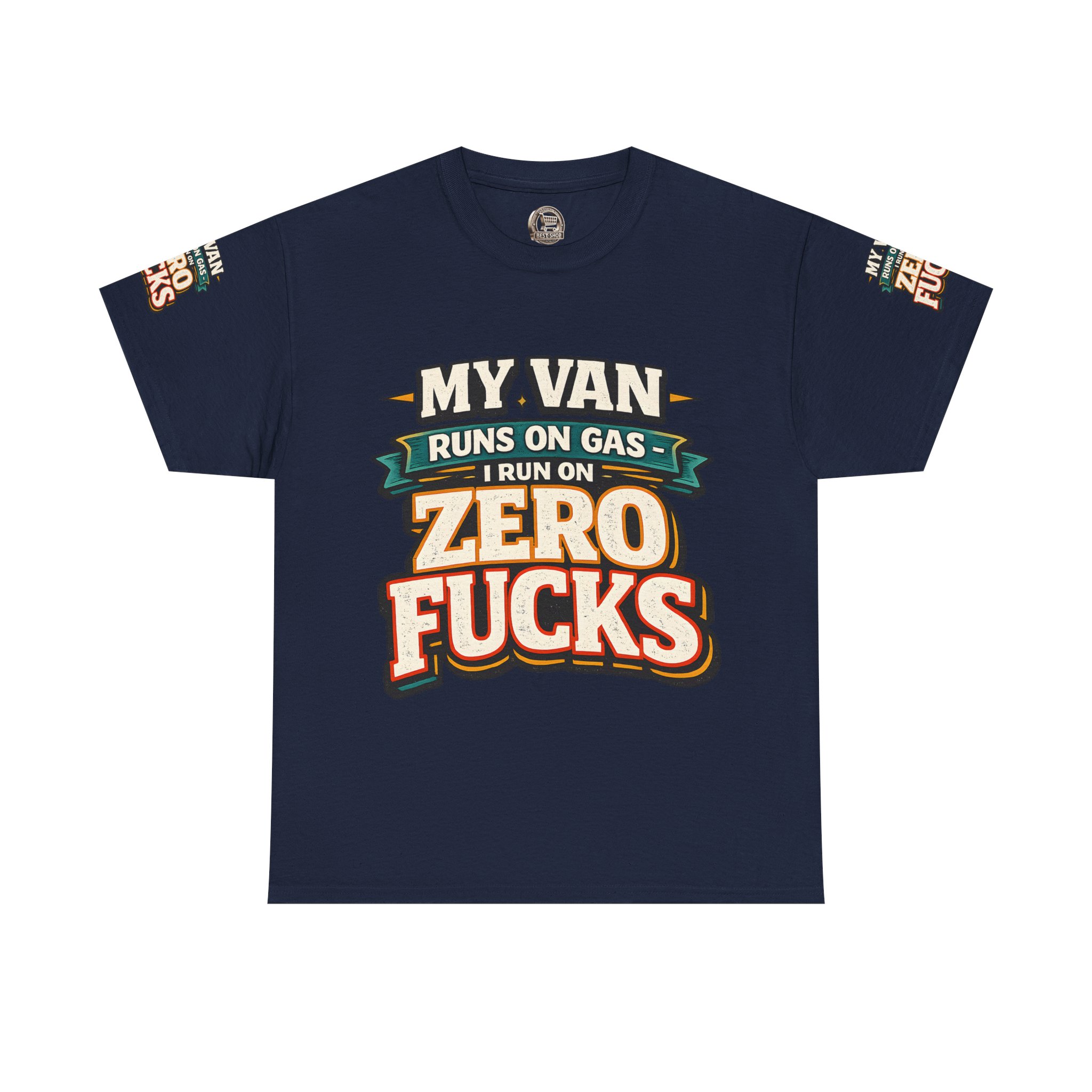 Unisex Heavy Cotton Tee — "My Van Runs On Gas" Design F**K-Line