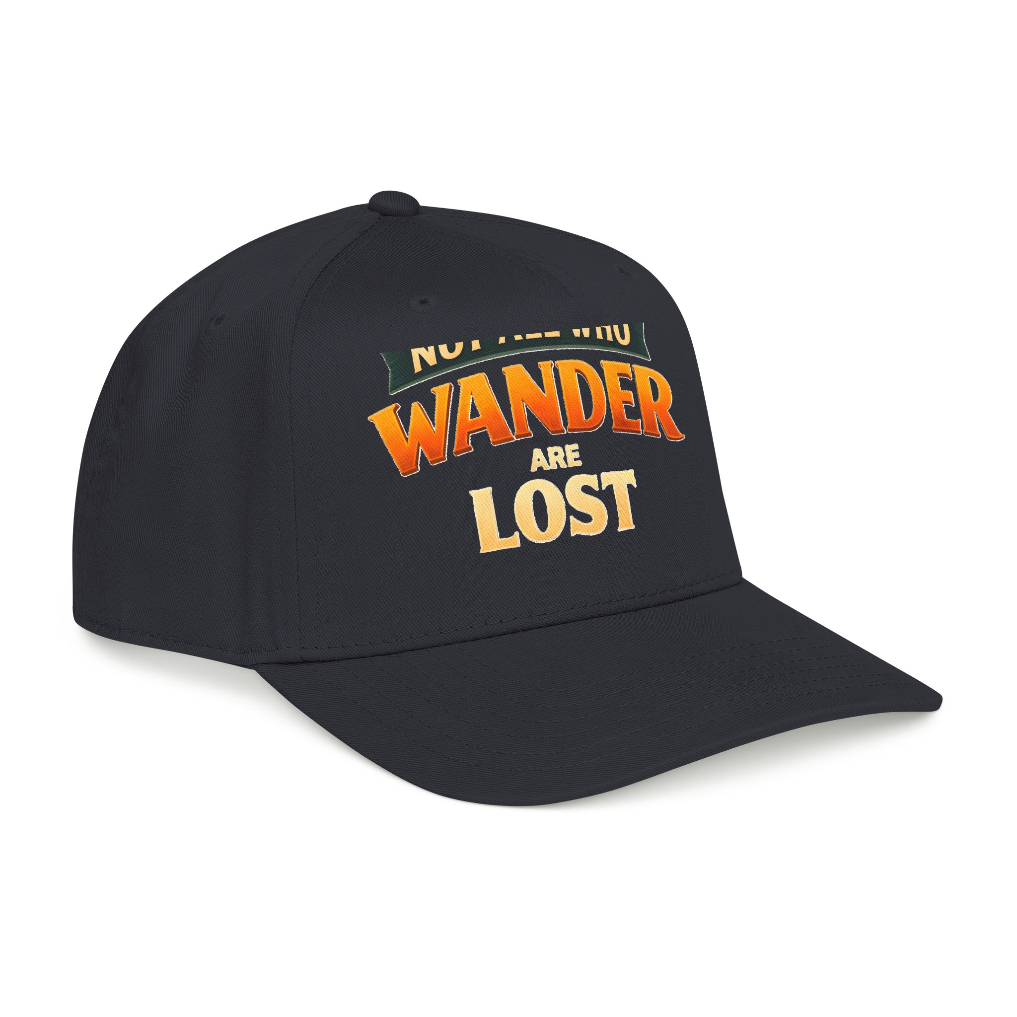 Baseball Cap - "Not All Who Wander Are Lost" Design Scenic-Line