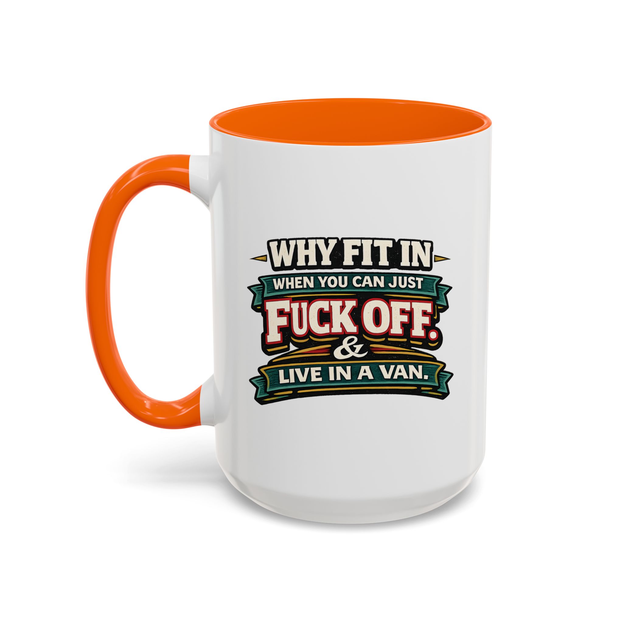 Accent Coffee Mug (11, 15oz) — "Why Fit In" Design F**K-Line