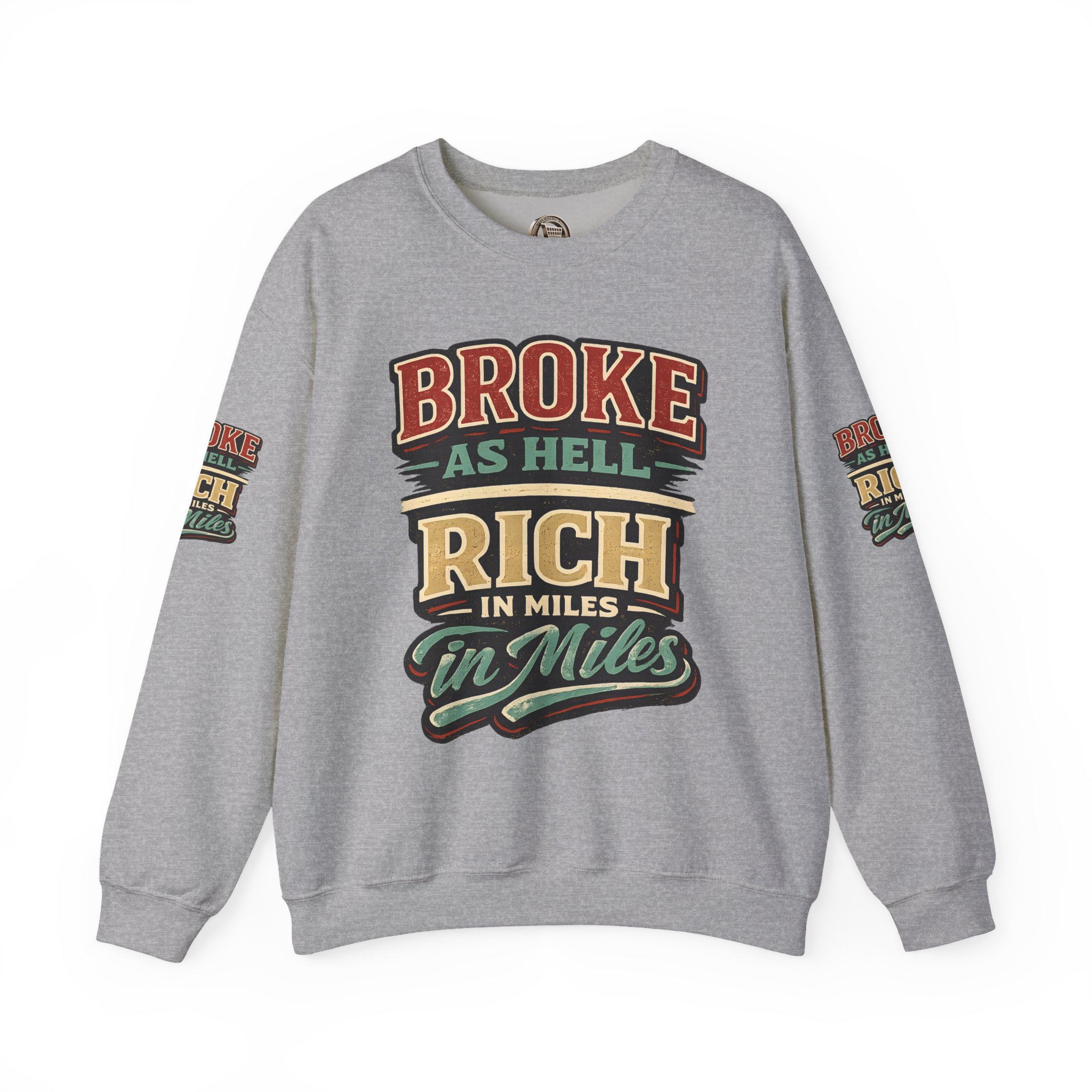 Unisex Heavy Blend™ Crewneck Sweatshirt — "Broke As Hell" Design F**K-Line