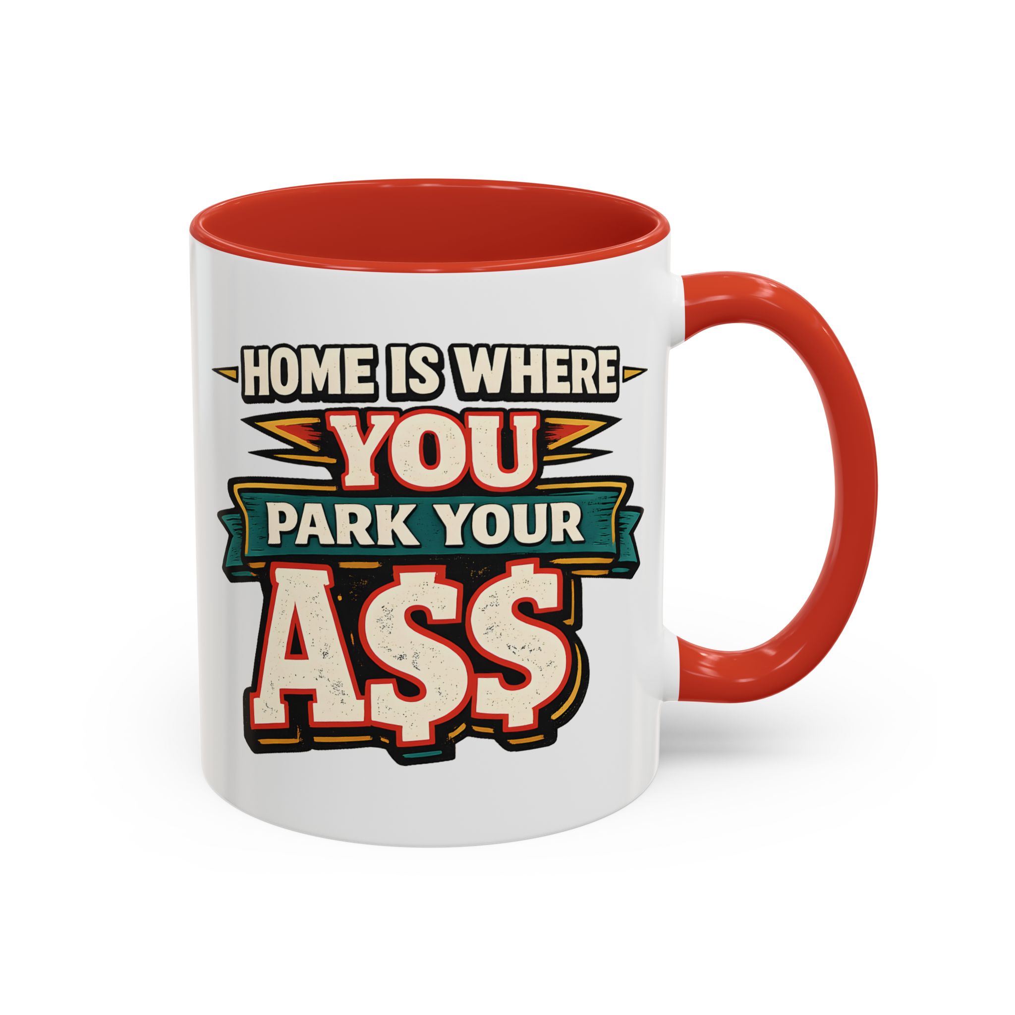 10853710242080789020_2048.jpeg Accent Coffee Mug (11, 15oz) — "Home Is Where You Park Your Ass" Design F**K-Line