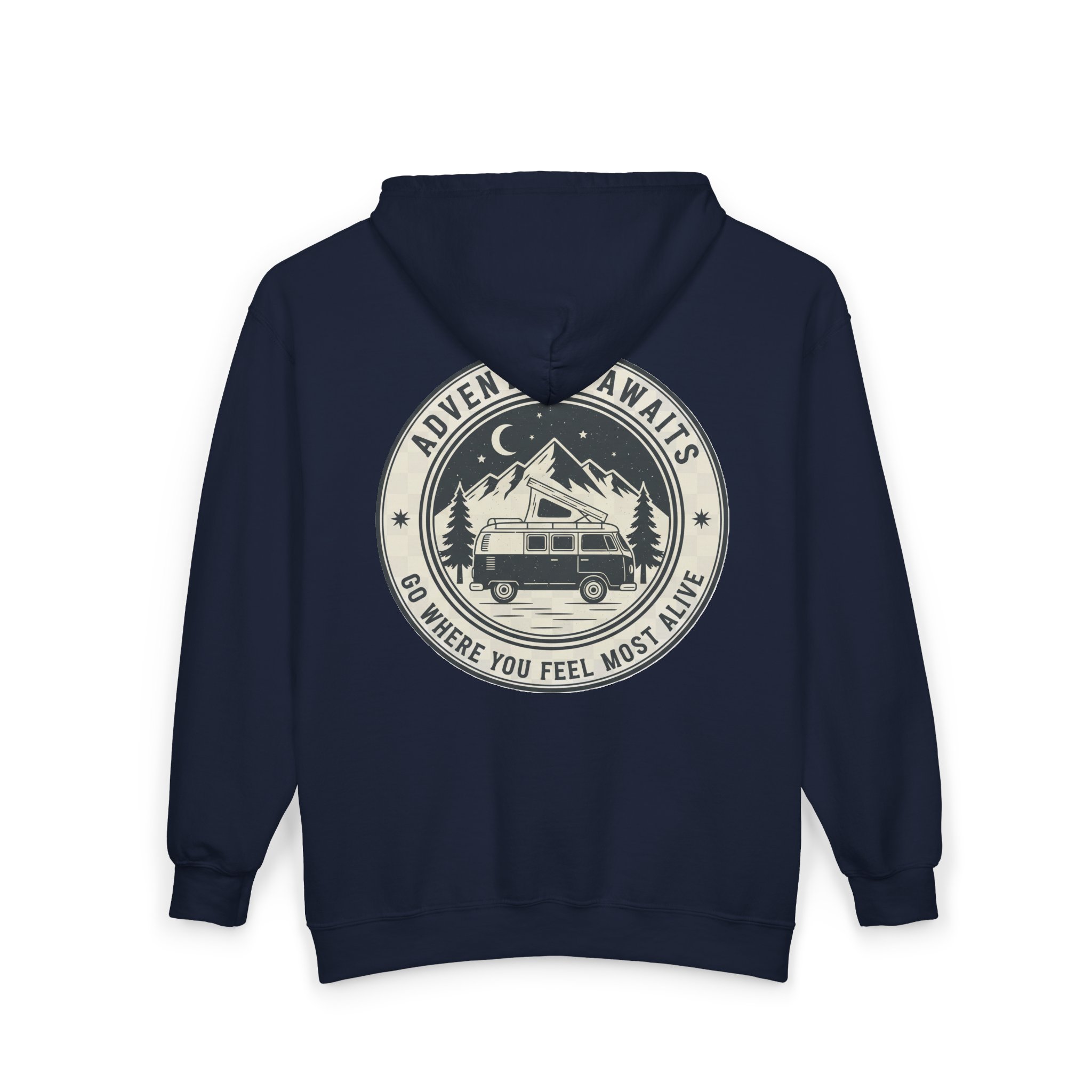Zip Hoodie — "Adventure Awaits-Go Where You Feel Most Alive" (Front + Back Printed) Camper Van Adventure Zip-Up