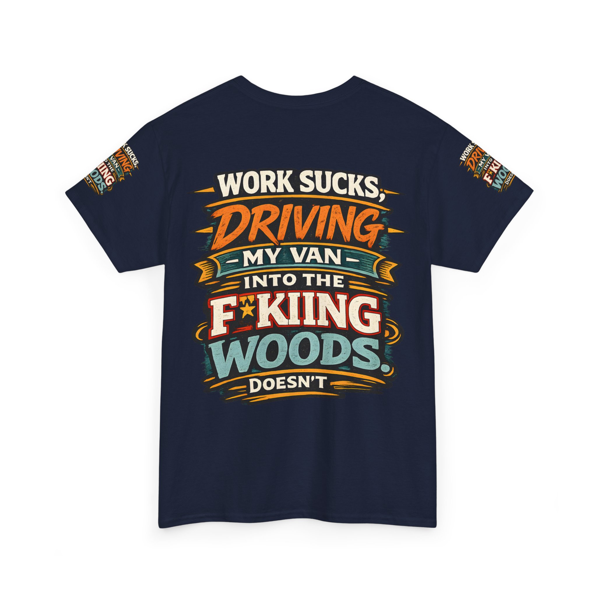 Unisex Heavy Cotton Tee — "Work Sucks" Design F**K-Line