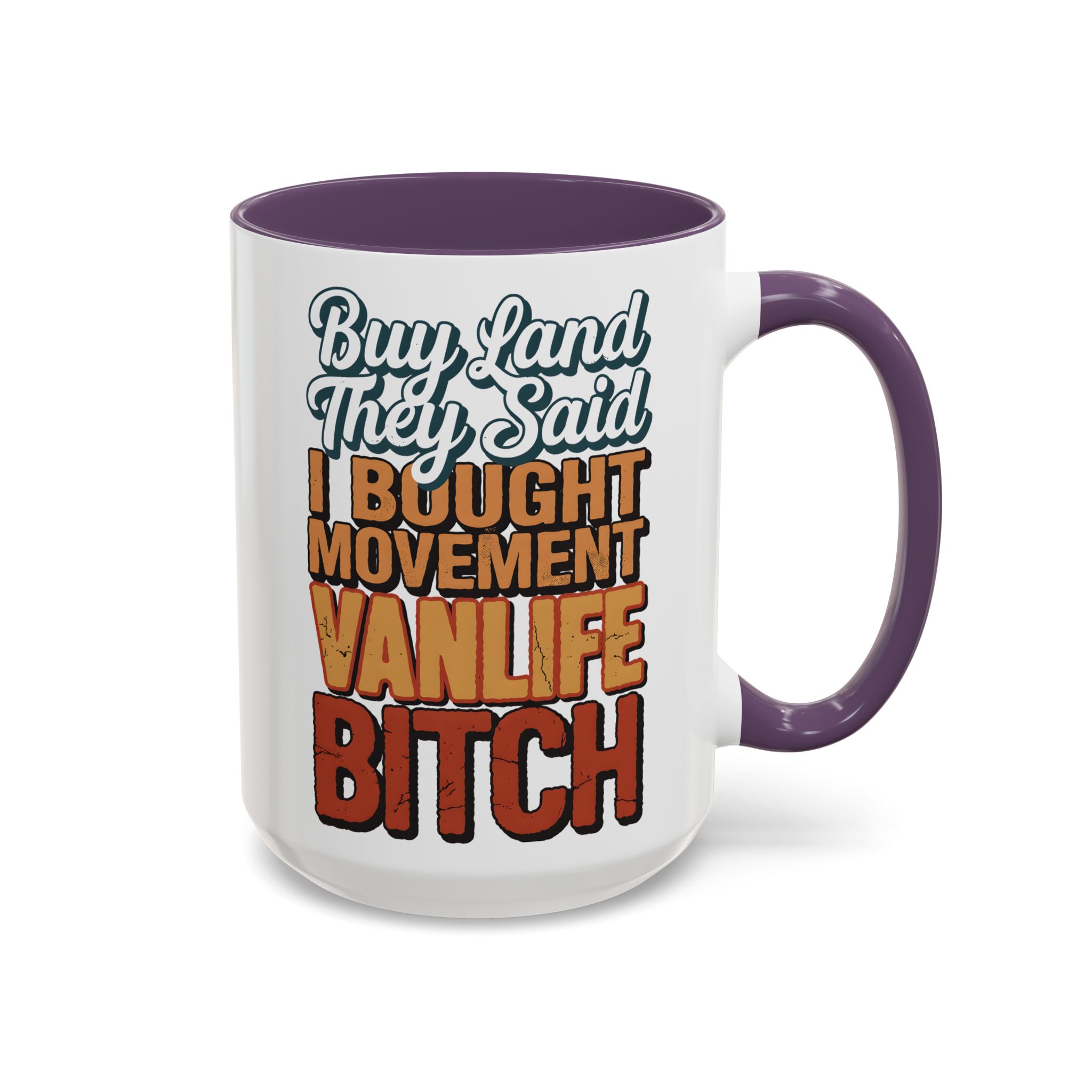 Accent Coffee Mug (11, 15oz) — "Buy Land They Said" Design F**K-Line