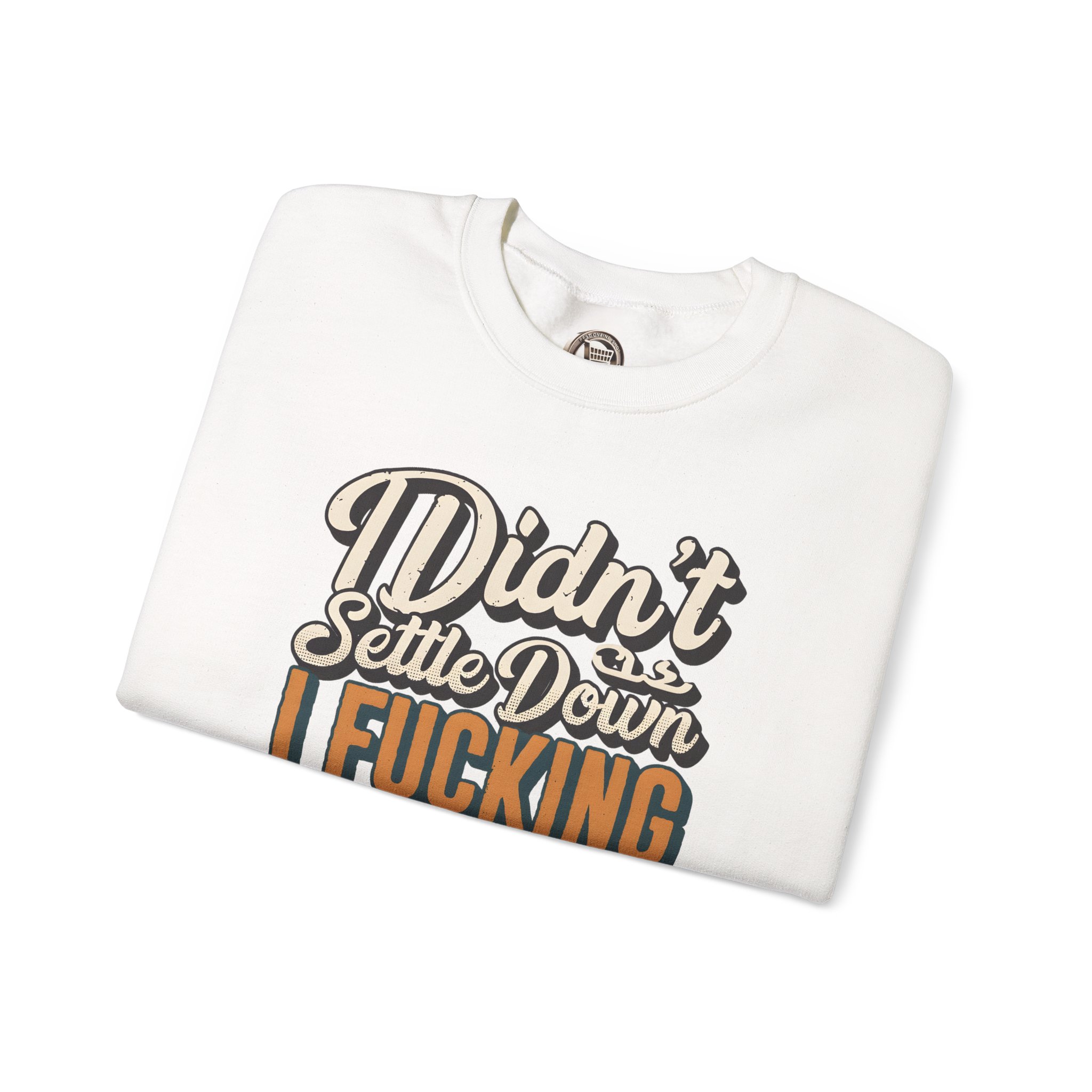 Unisex Heavy Blend™ Crewneck Sweatshirt — "Dind´t Settle Down" Design F**K-Line