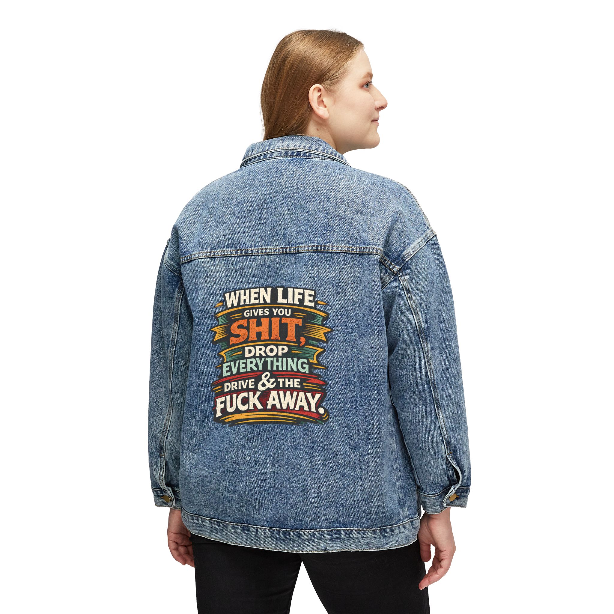 Women's Denim Jacket — "When Live Gives You Shit" Design F**K-Line