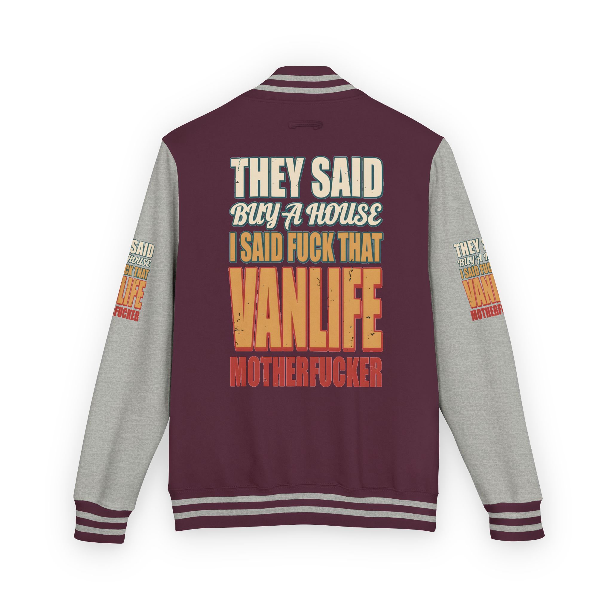 Unisex Heavyweight Letterman Jacket — "They Said Buy A House" Design F**K-Line