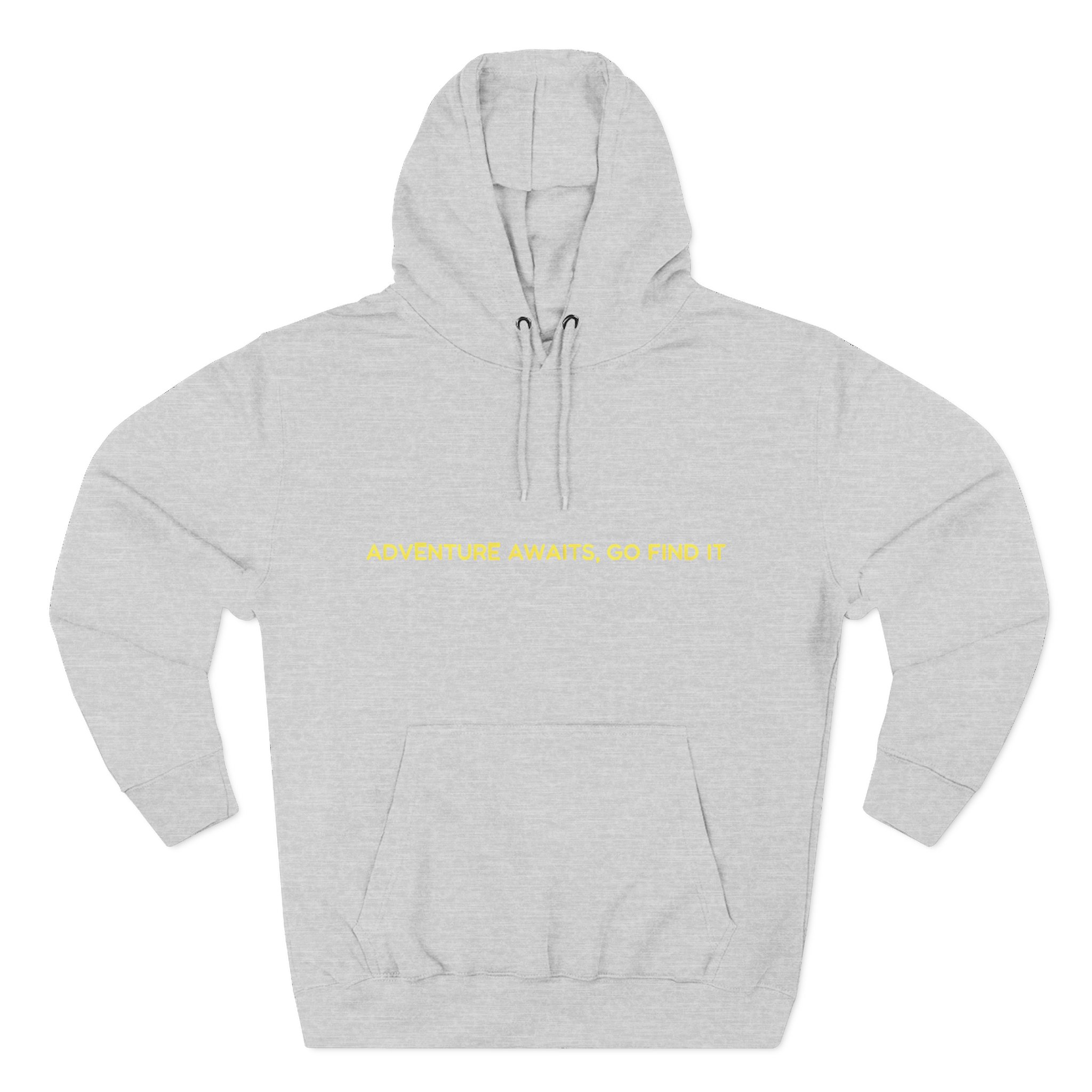 Three-Panel Fleece Hoodie - "Adventure Awaits-Go Find It"" Design Sitcom-Line
